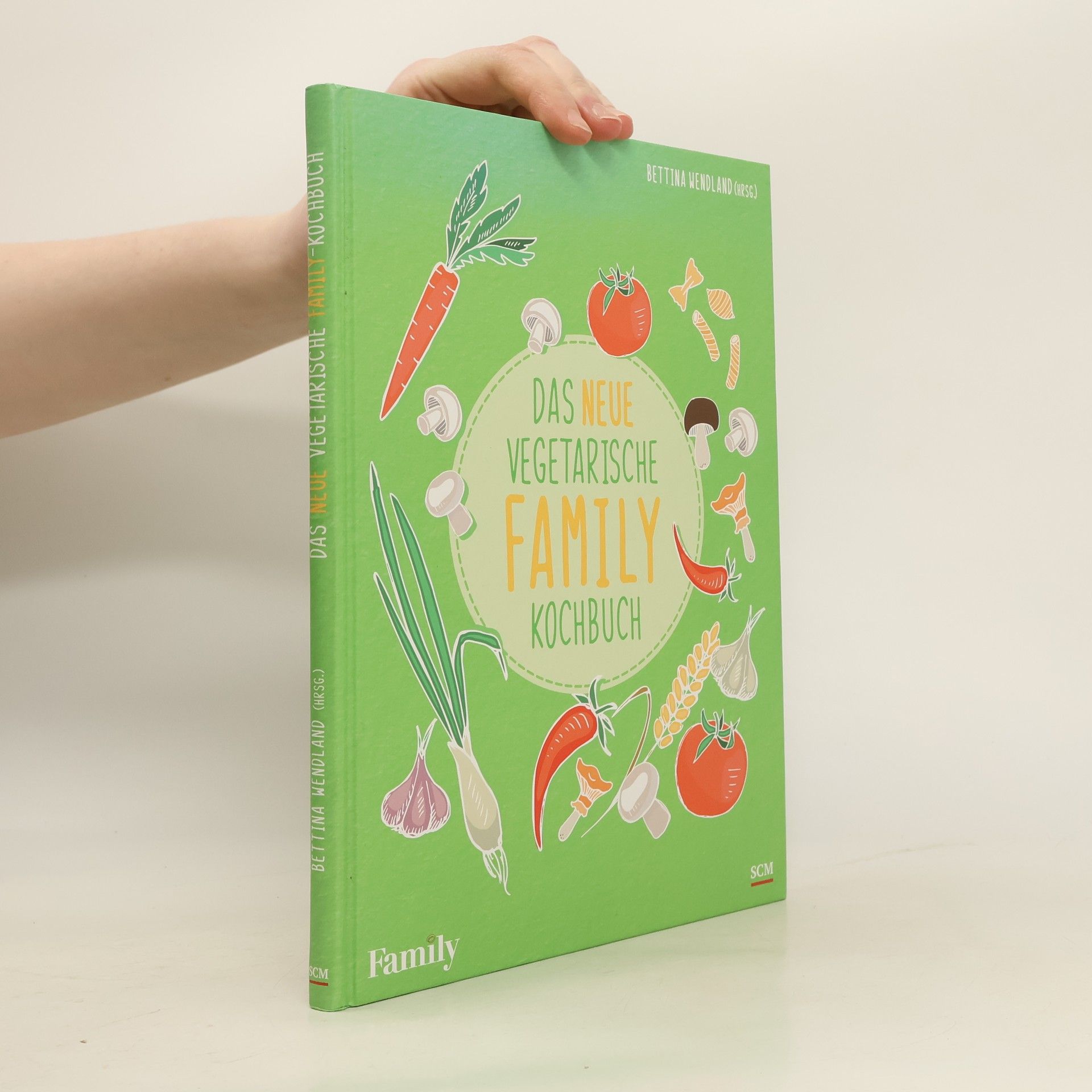 Bettina Wendland Das neue vegetarische Family-Kochbuch
