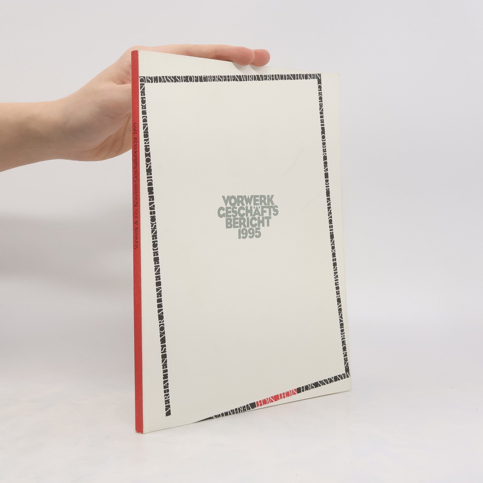 Auteurscollectief Vorwerk Geschäfts Bericht 1995