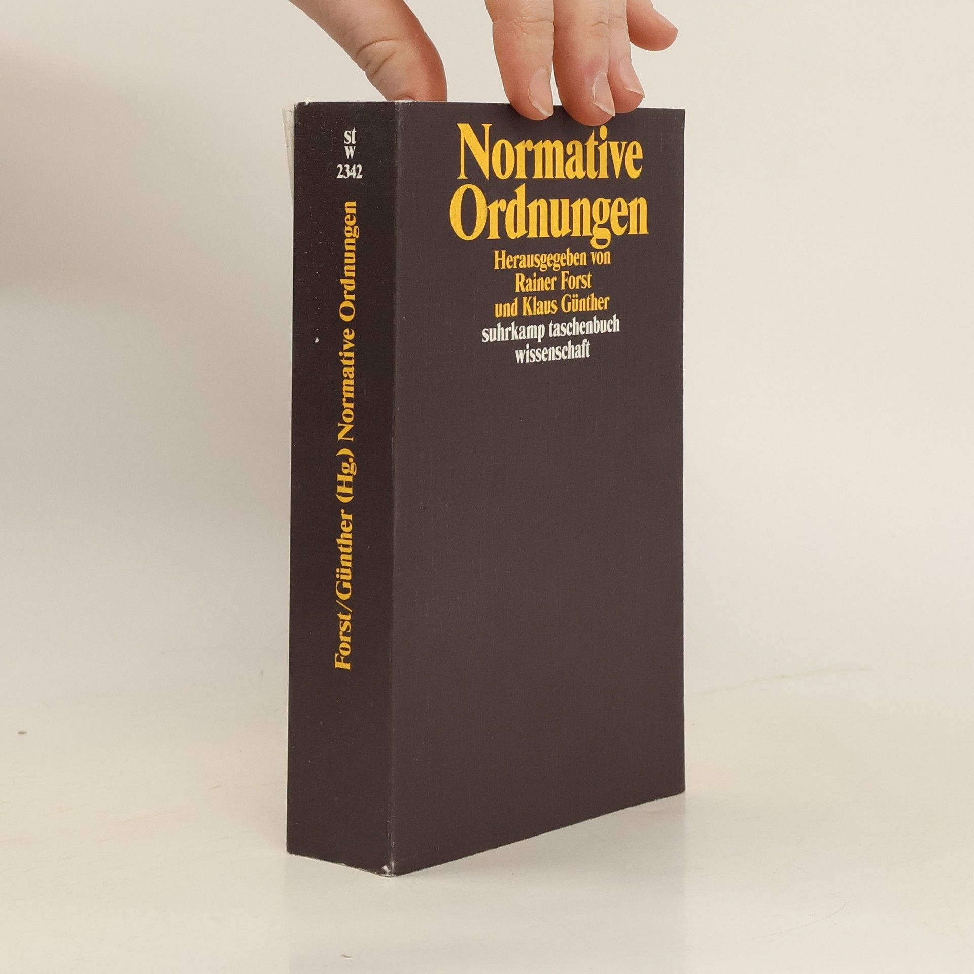 Rainer Forst Normative Ordnungen