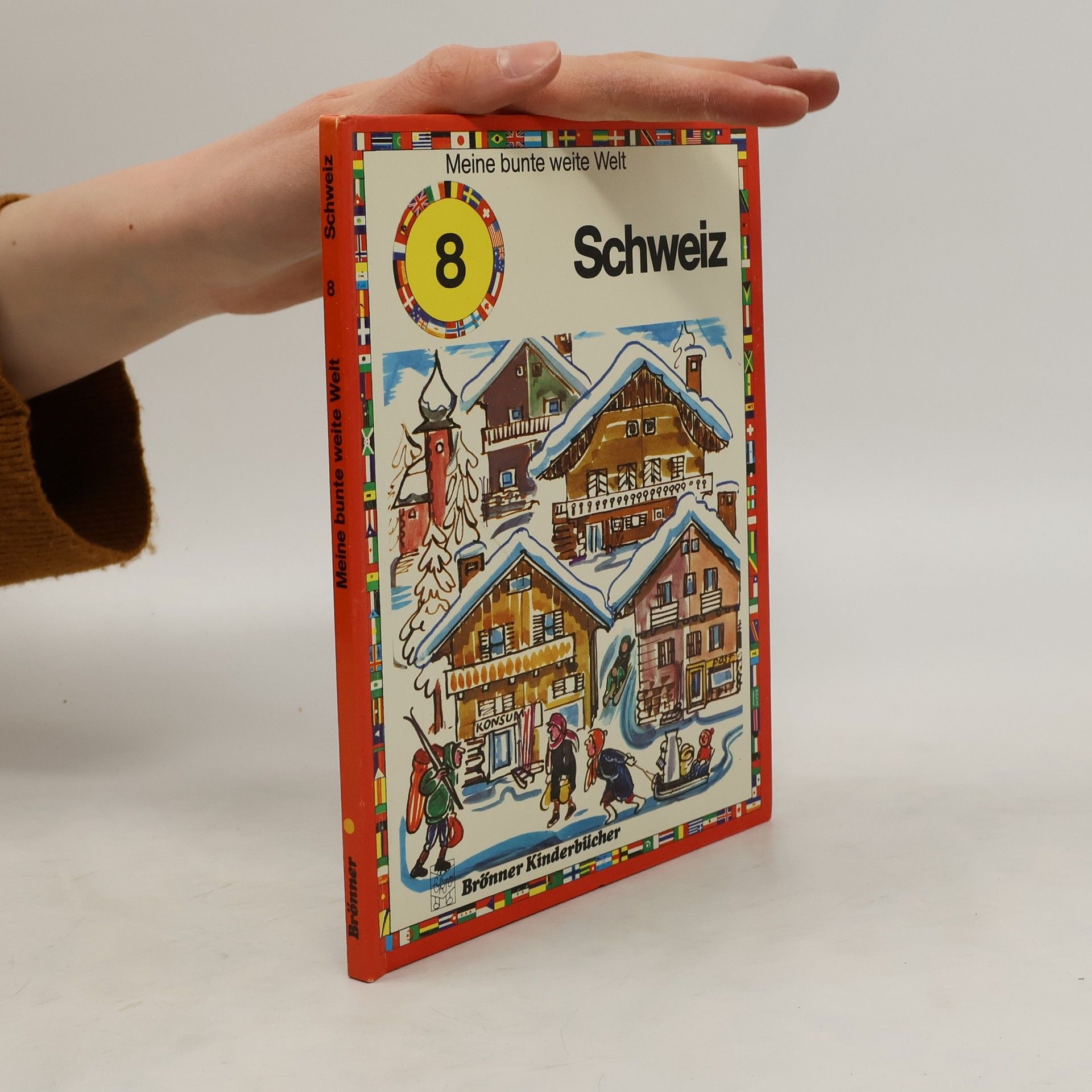 Collectif d'auteurs Meine bunte weite Welt 8. Schweiz