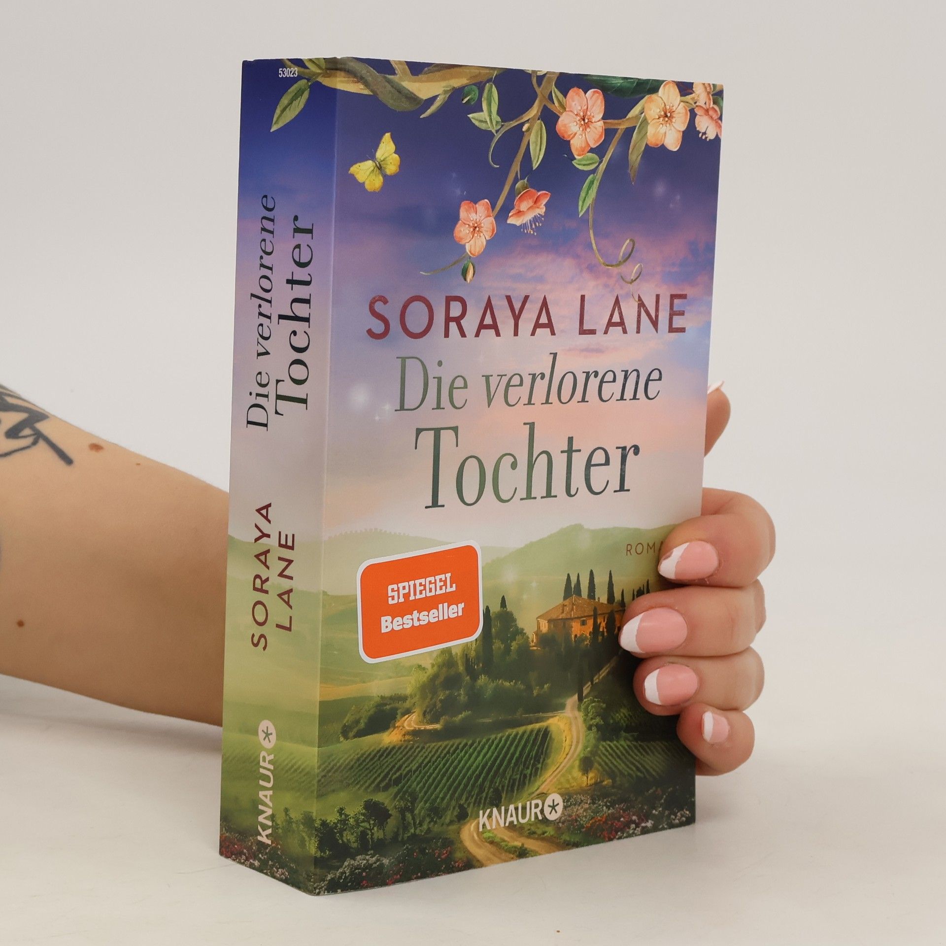 Soraya M. Lane Die verlorene Tochter