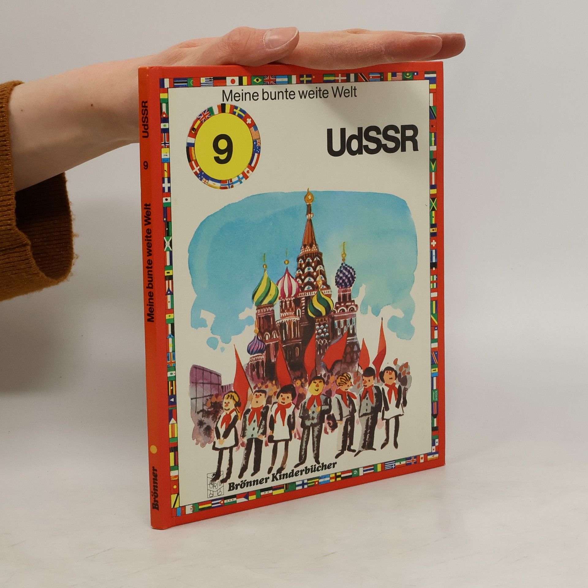 Anneliese Urban Meine bunte weite Welt 9. UdSSR