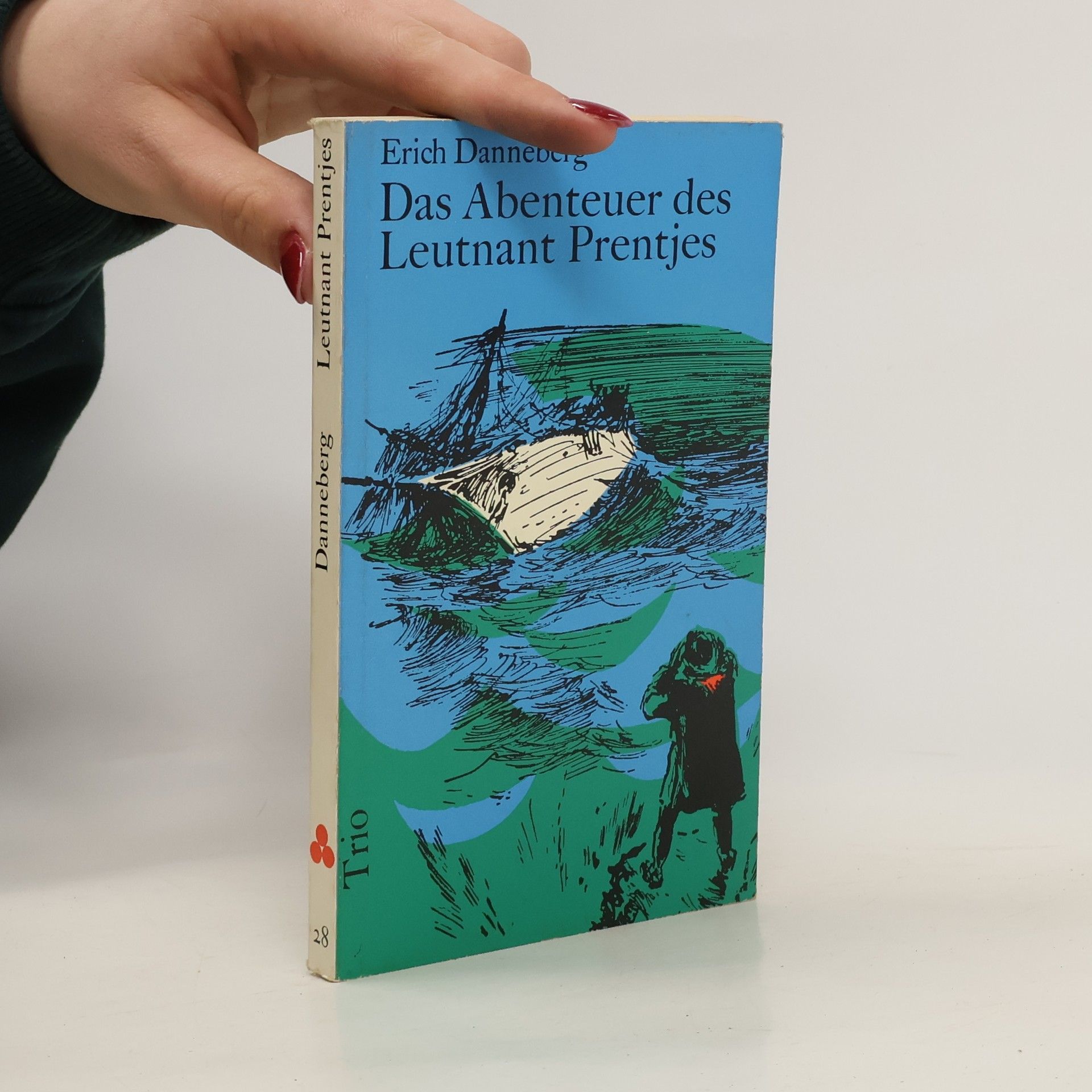 Erich Danneberg Das Abenteuer des Leutnant Prentjes