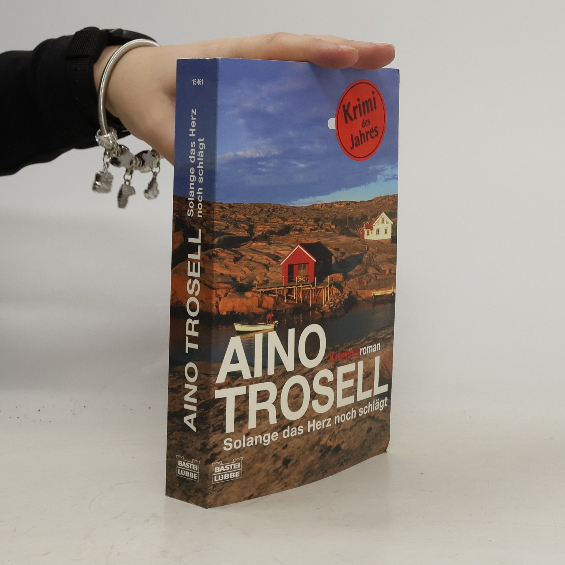 Aino Trosell Solange das Herz noch schlägt. Kriminalroman. Ausgezeichnet mit dem Schwedischen Krimipreis 2000. Deutsche Erstveröffentlichung
