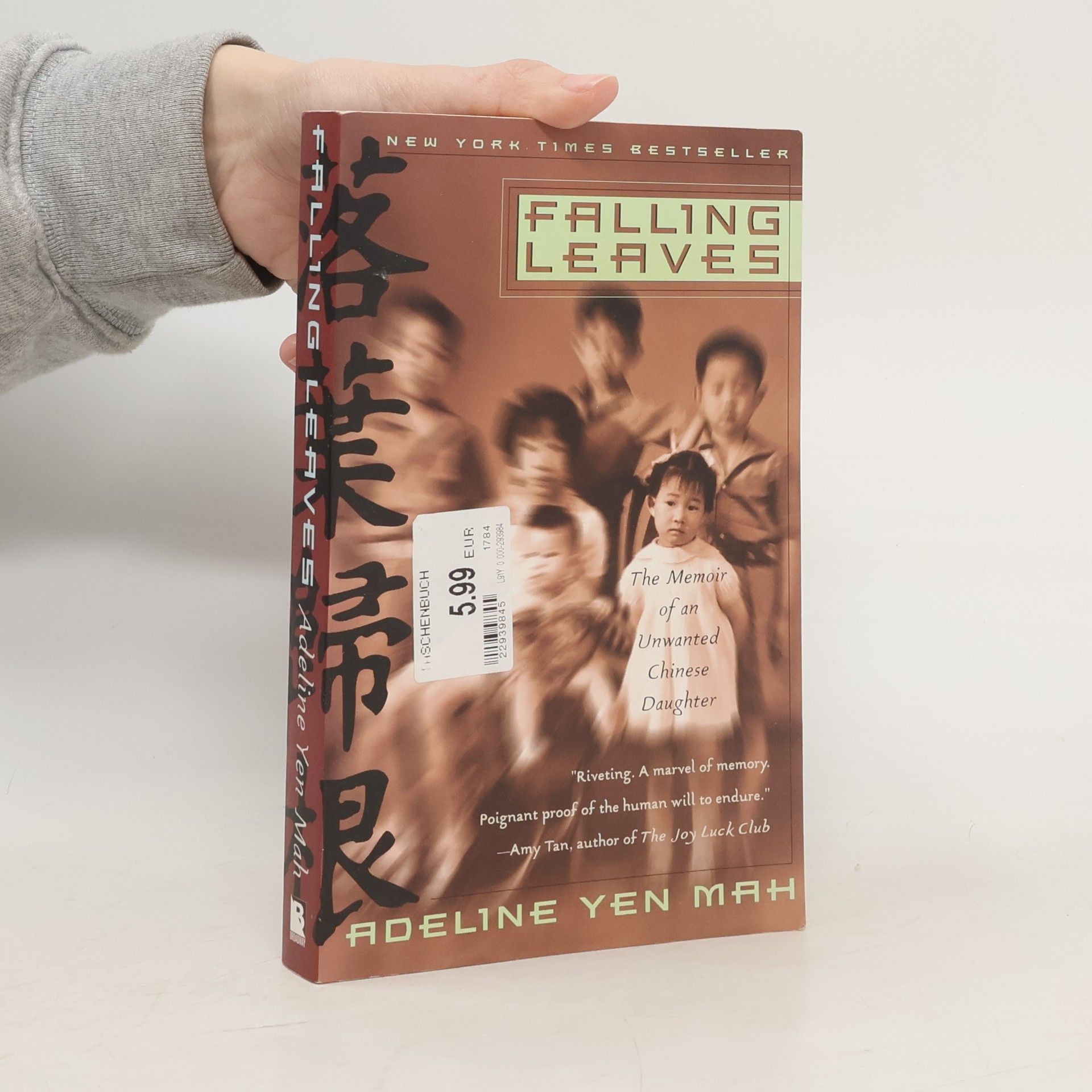 Adeline Yen Mah Falling Leaves: The True Story of an Unwanted Chinese Daughter