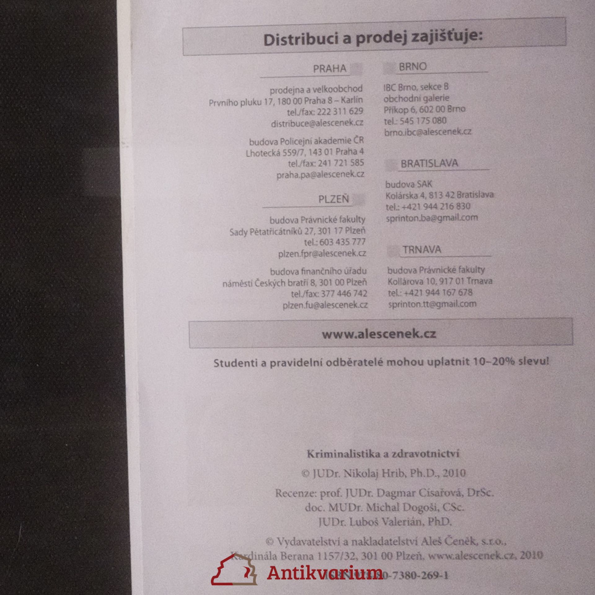 Nikolaj Hrib Kriminalistika a zdravotnictví