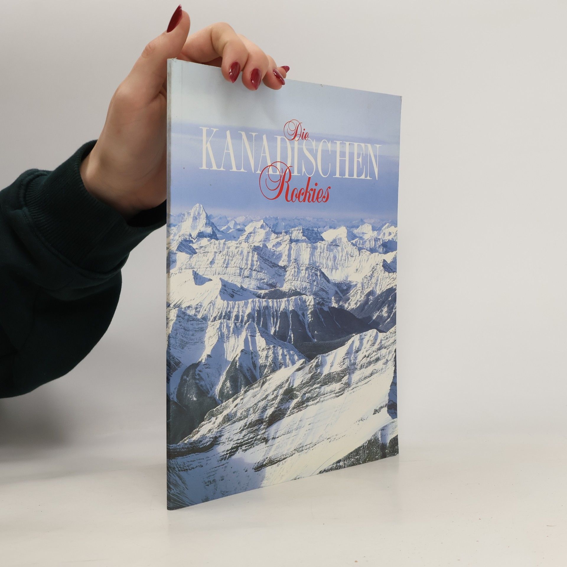 Autorenkollektiv Die kanadischen Rockies