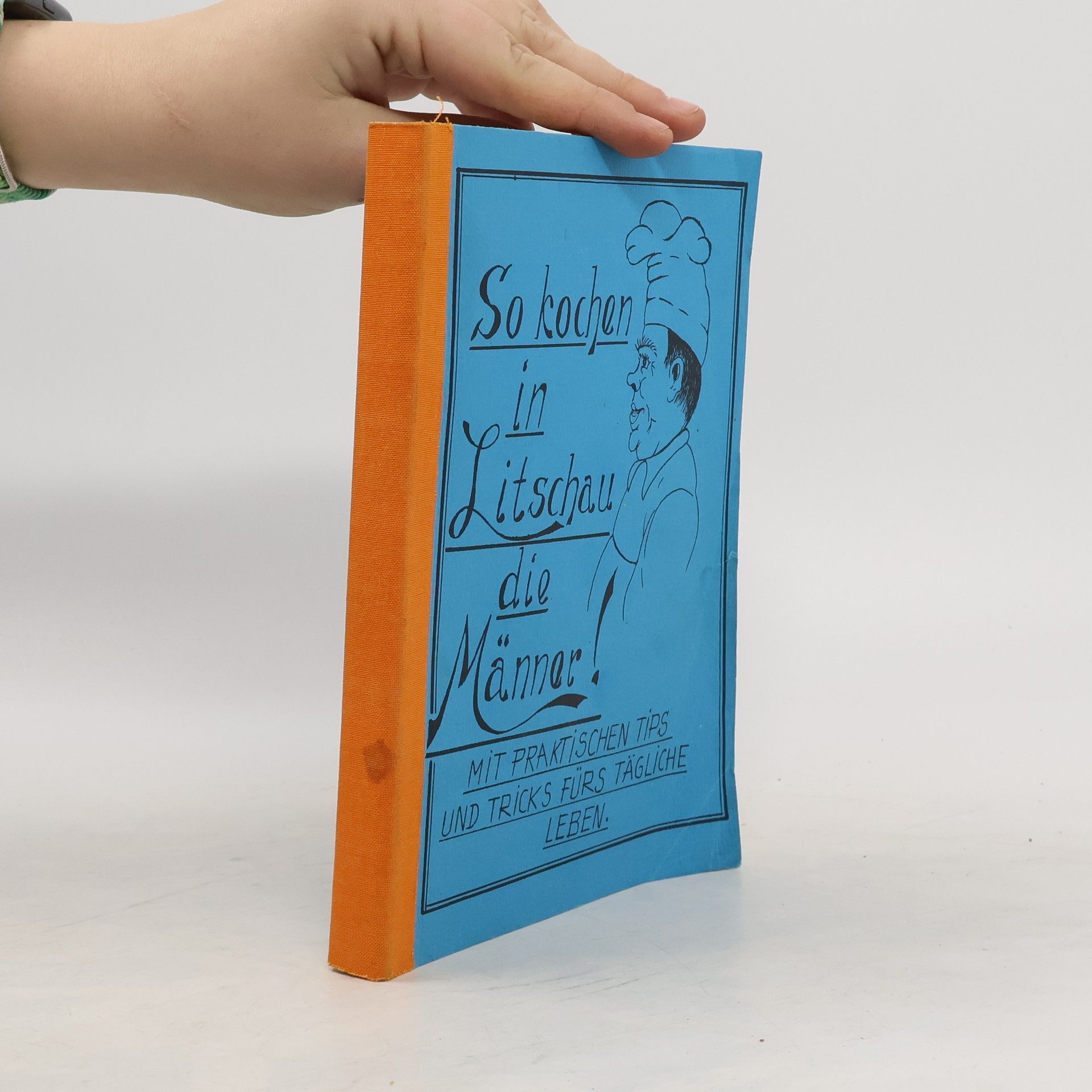 Collectif d'auteurs So kochen in Litschau die Männer!