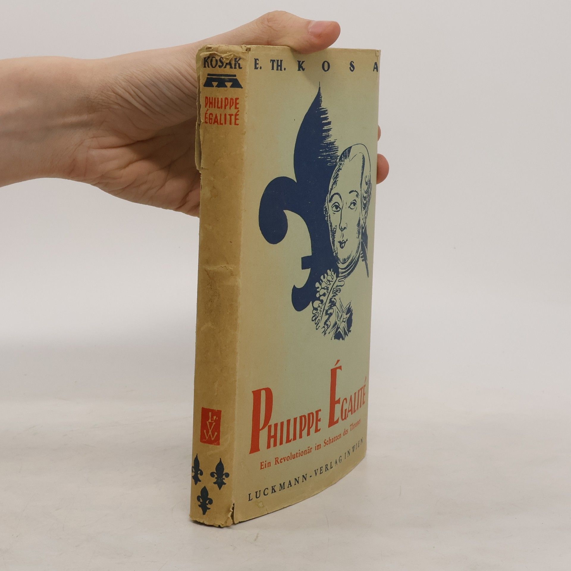 Philippe Égalité. Ein Revolutionär im Schatten des Thrones