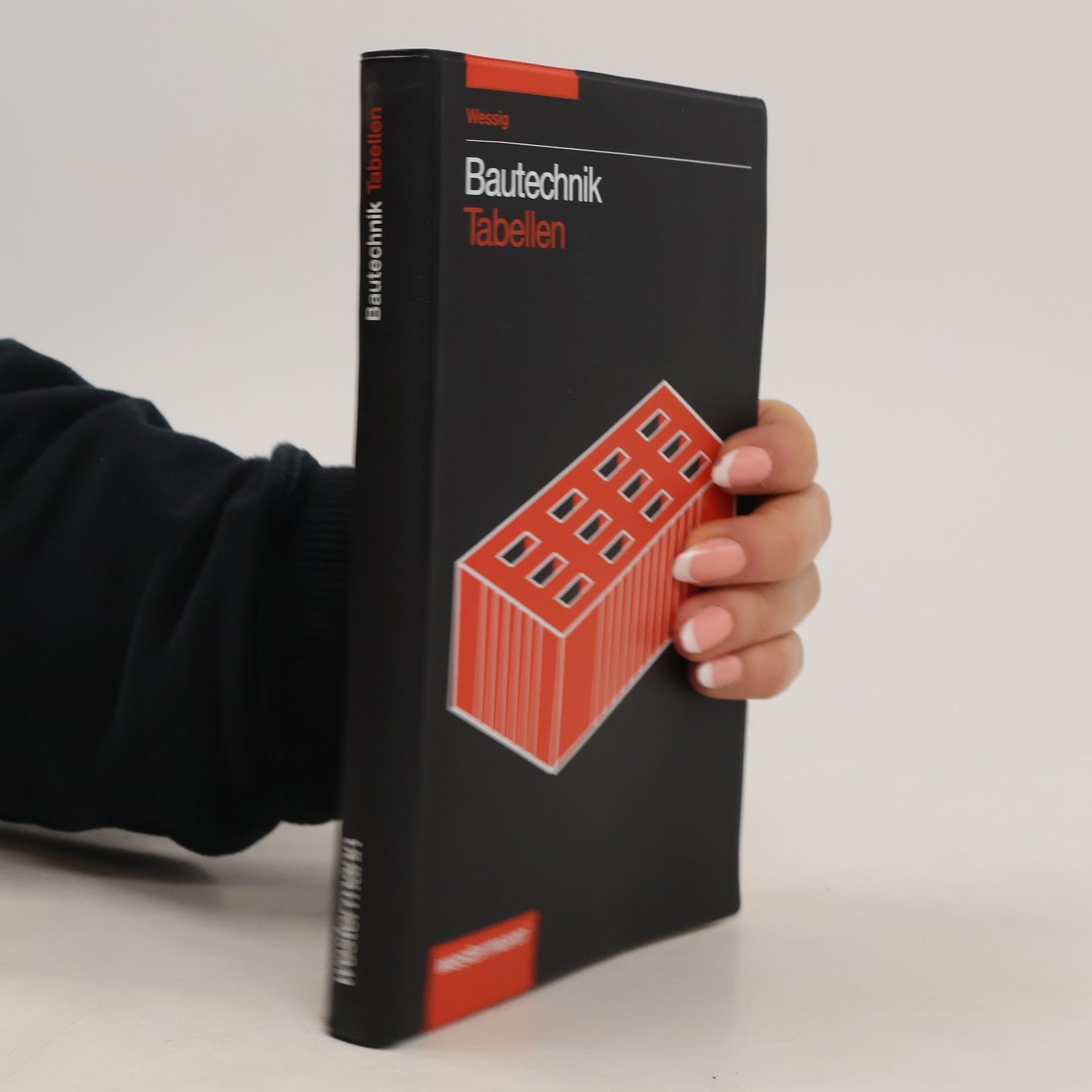 Josef Wessig Bautechnik-Tabellen