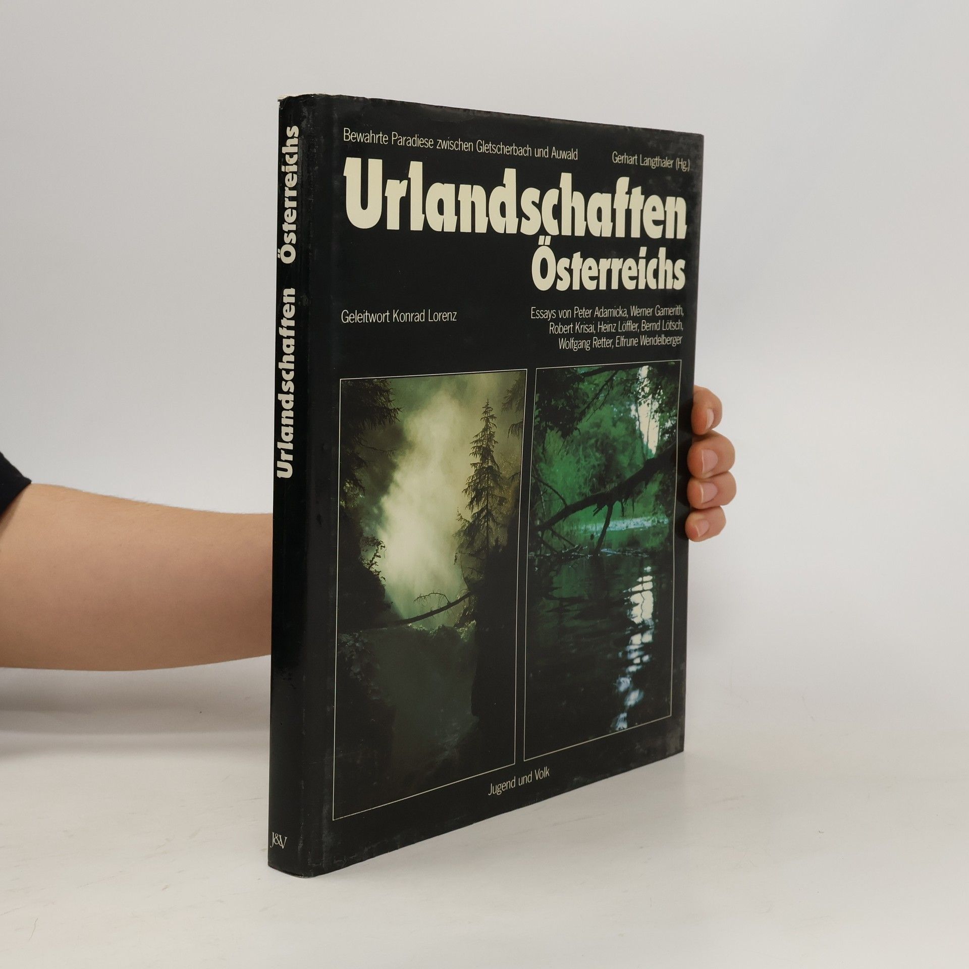 Gerhart Langthaler Urlandschaften Österreichs