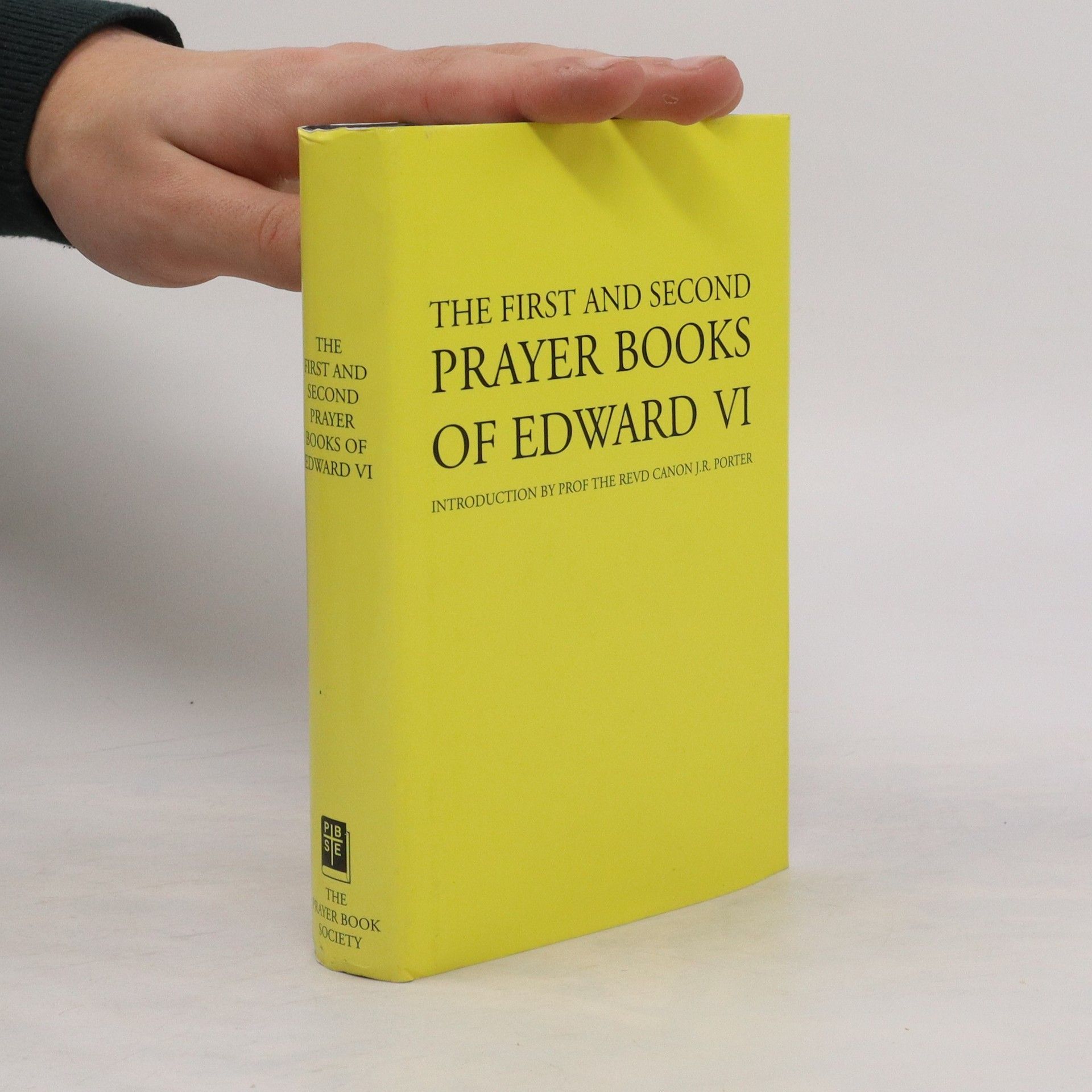 Church of England The First and Second Prayer Books of Edward VI