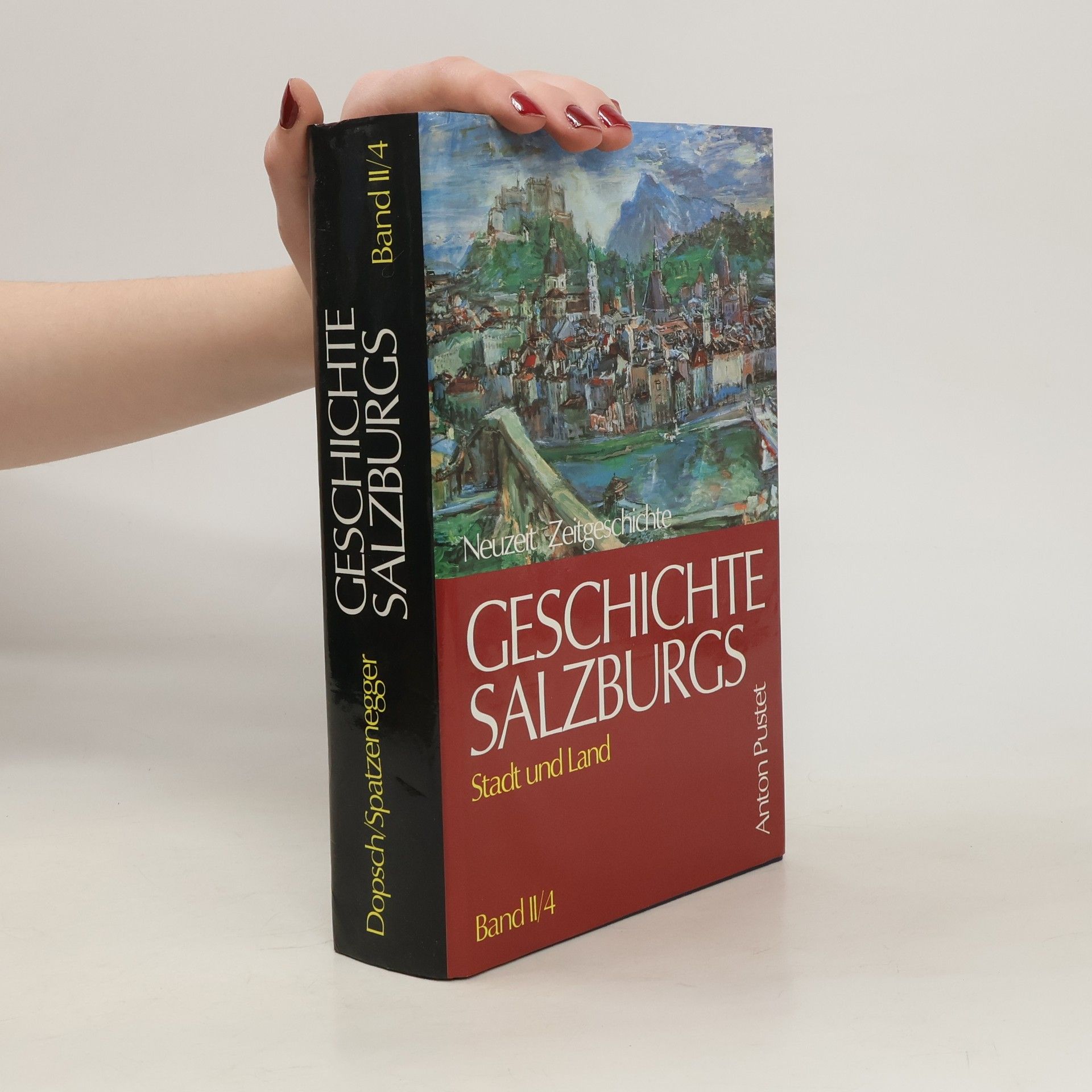 Heinz Dopsch Geschichte Salzburgs II