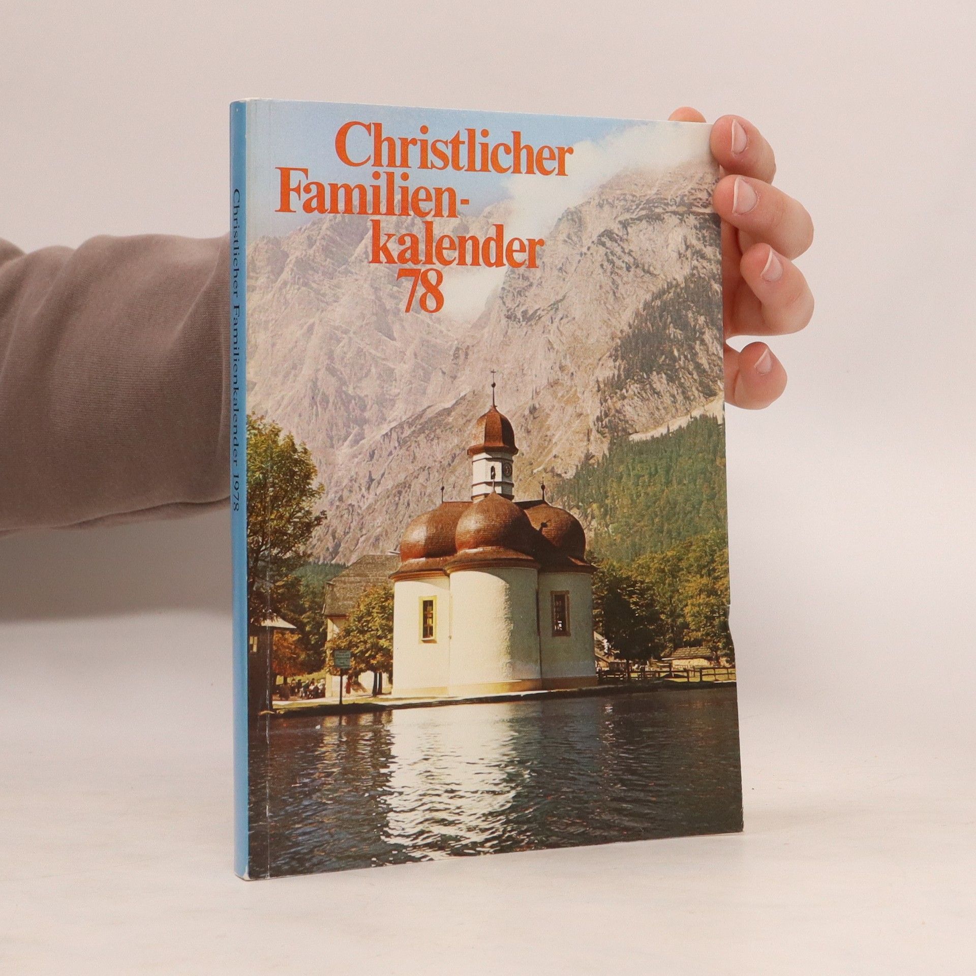 Autorenkollektiv Christlicher Familienkalender 78