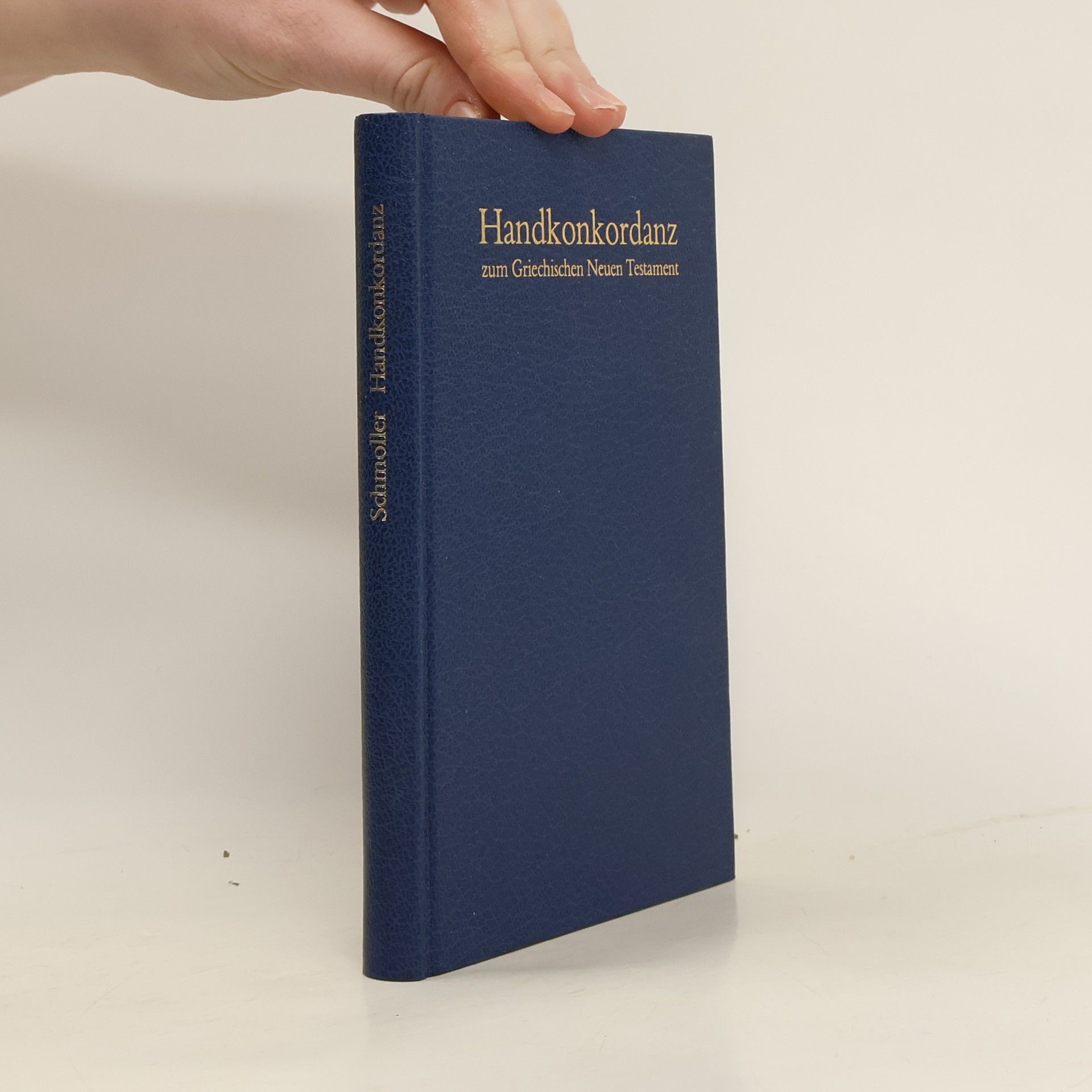 Alfred Schmoller Handkonkordanz zum griechischen Neuen Testament