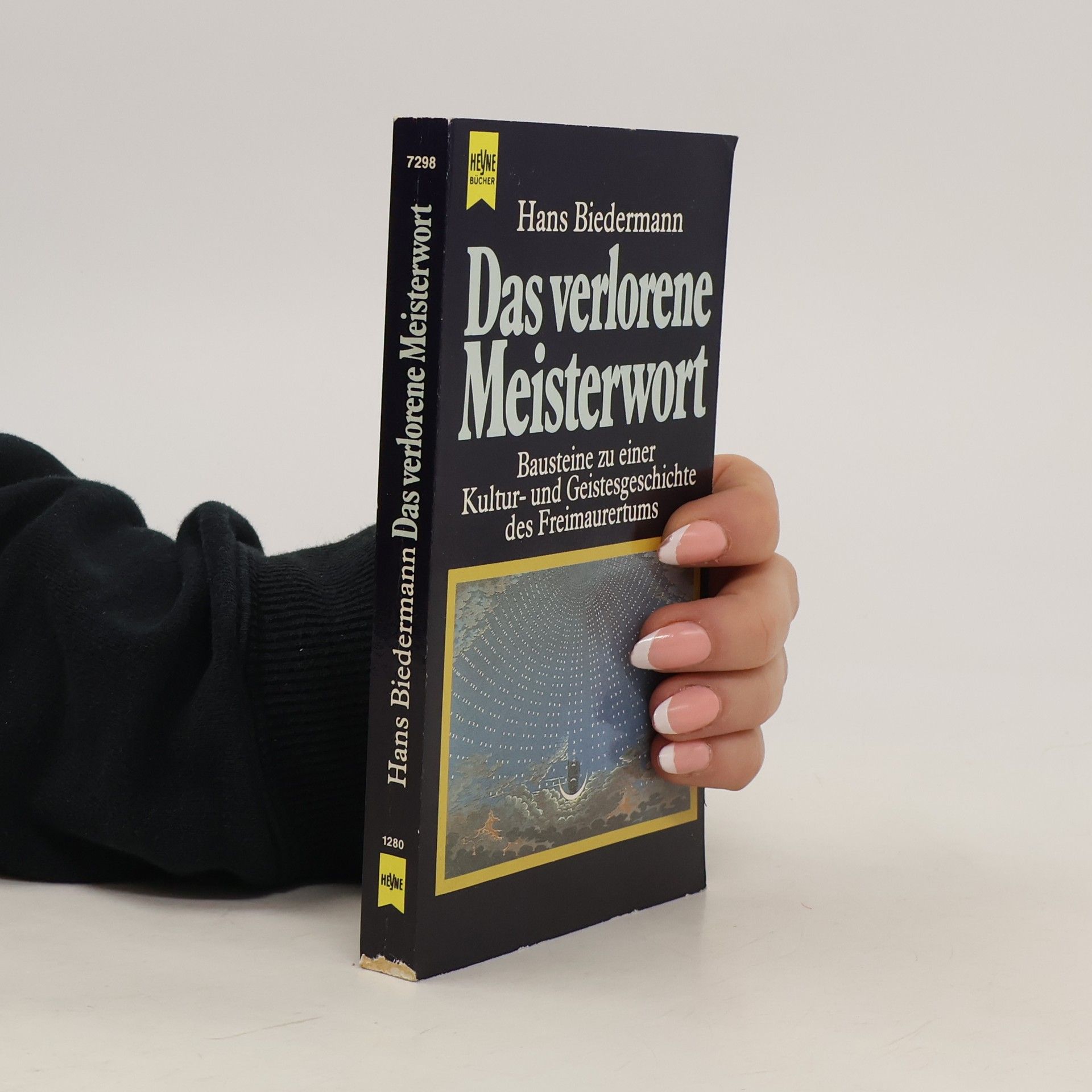 Hans Biedermann Das verlorene Meisterwort