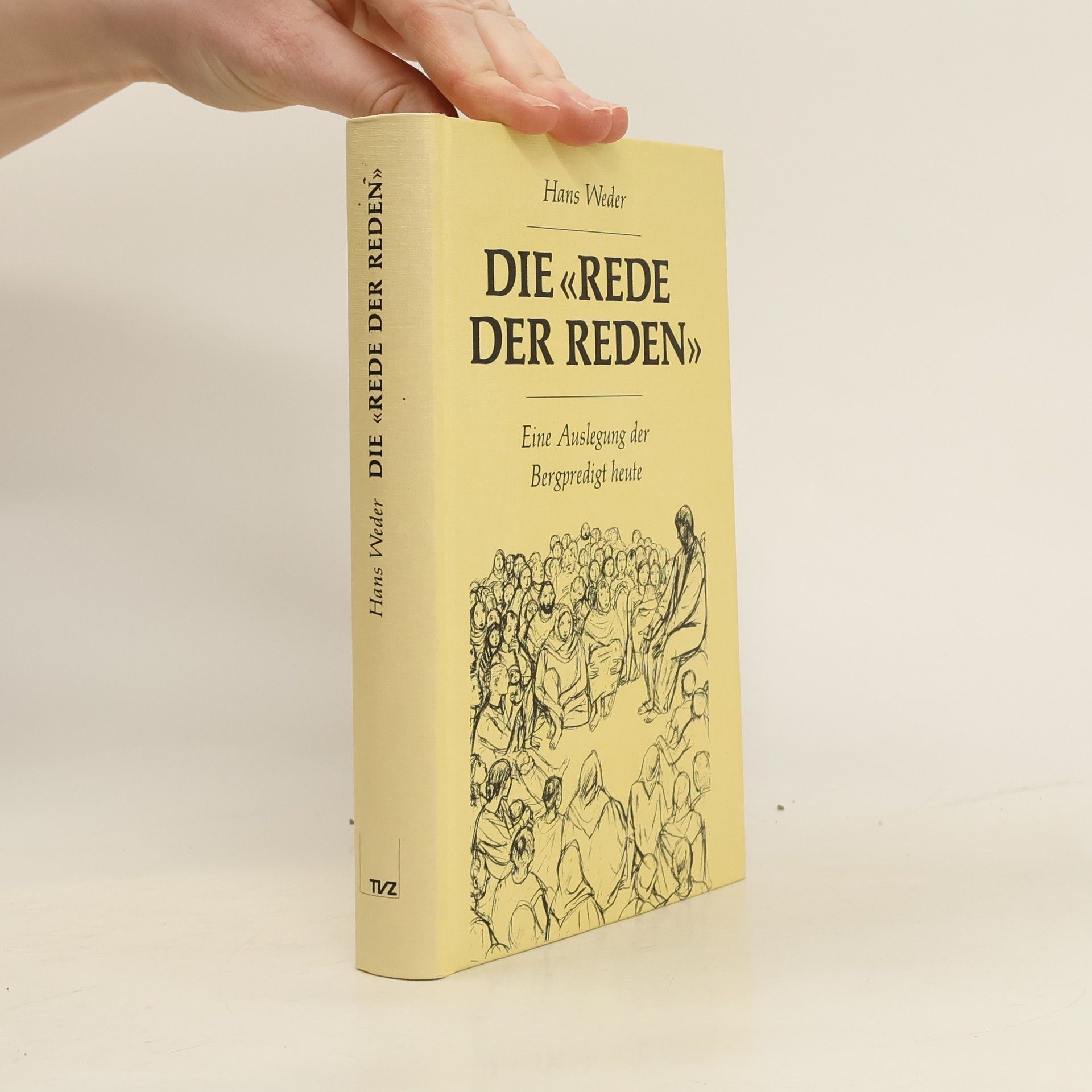 Hans Weder Die "Rede der Reden"