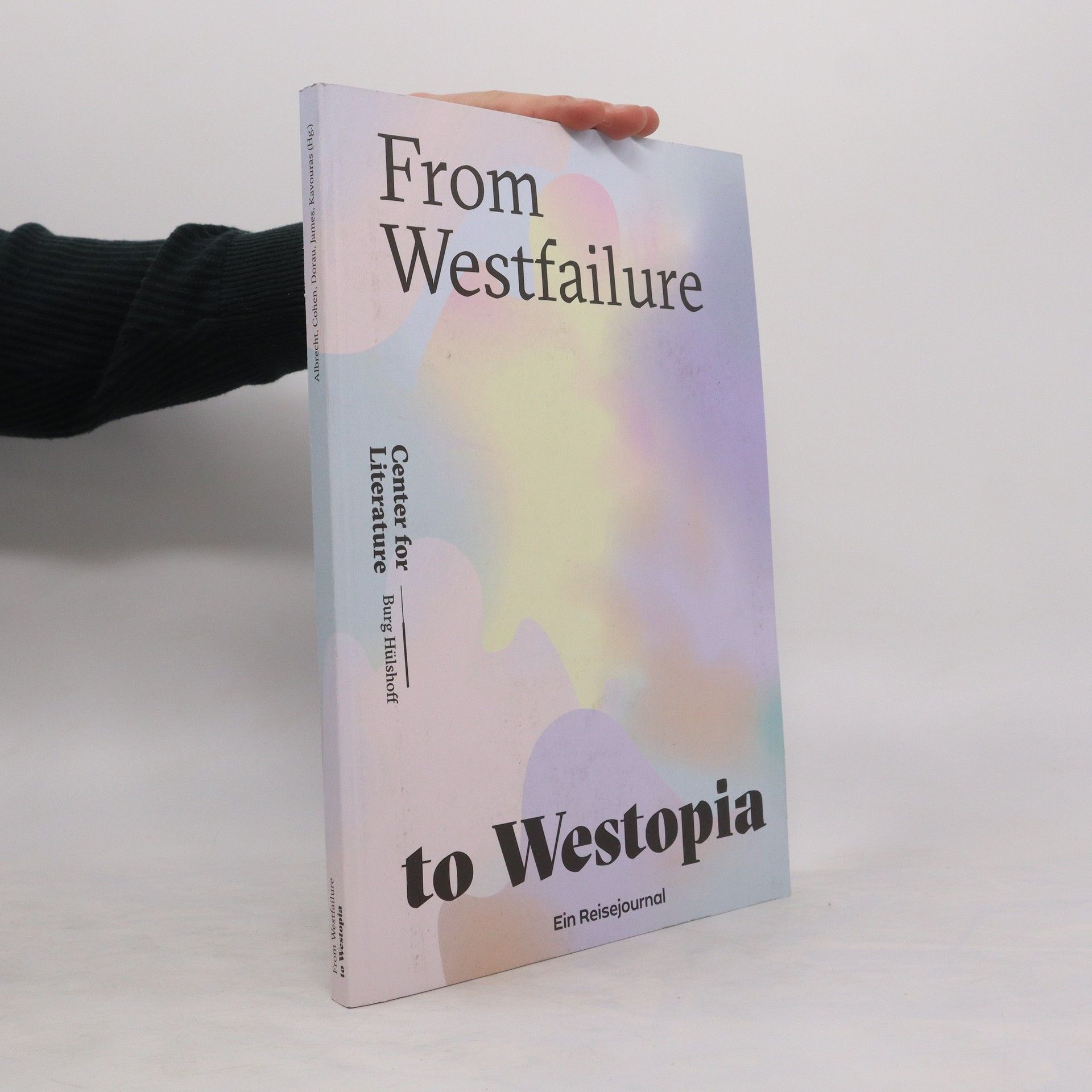 Collectif d'auteurs From Westfailure to Westopia
