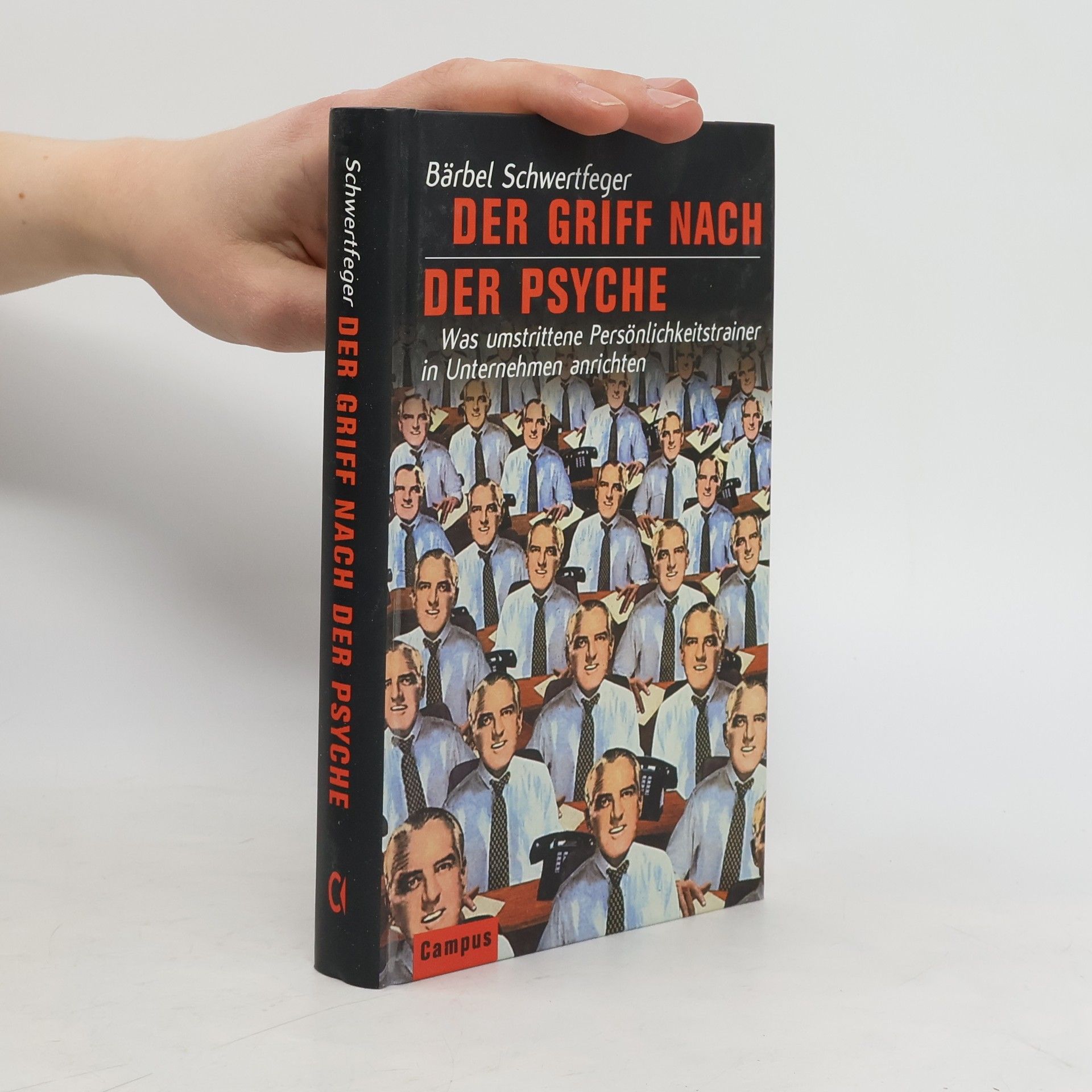Bärbel Schwertfeger Der Griff nach der Psyche