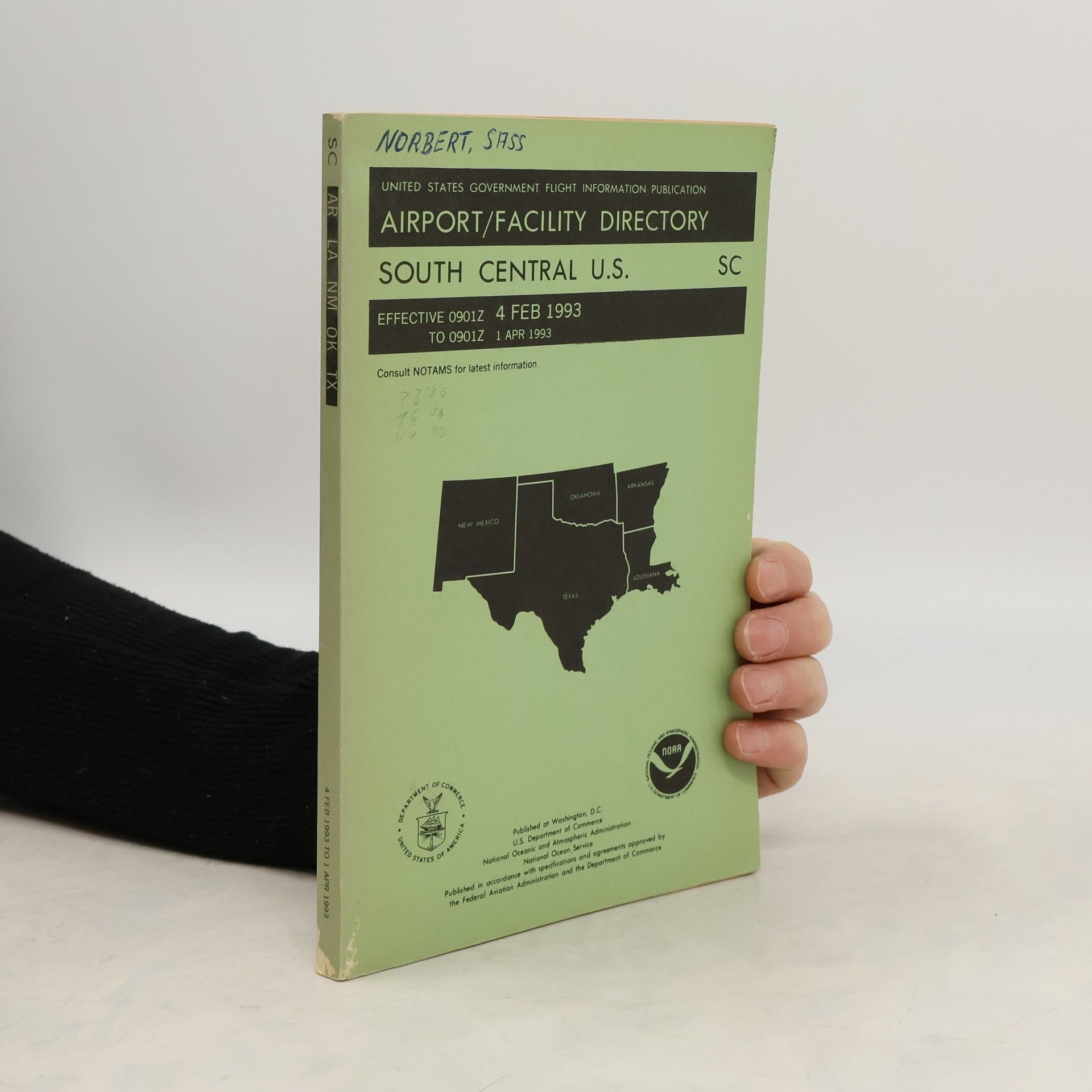 Collectif d'auteurs United States Goverment Flight Information Publication. Airport/Facility Directory. South Central U. S.