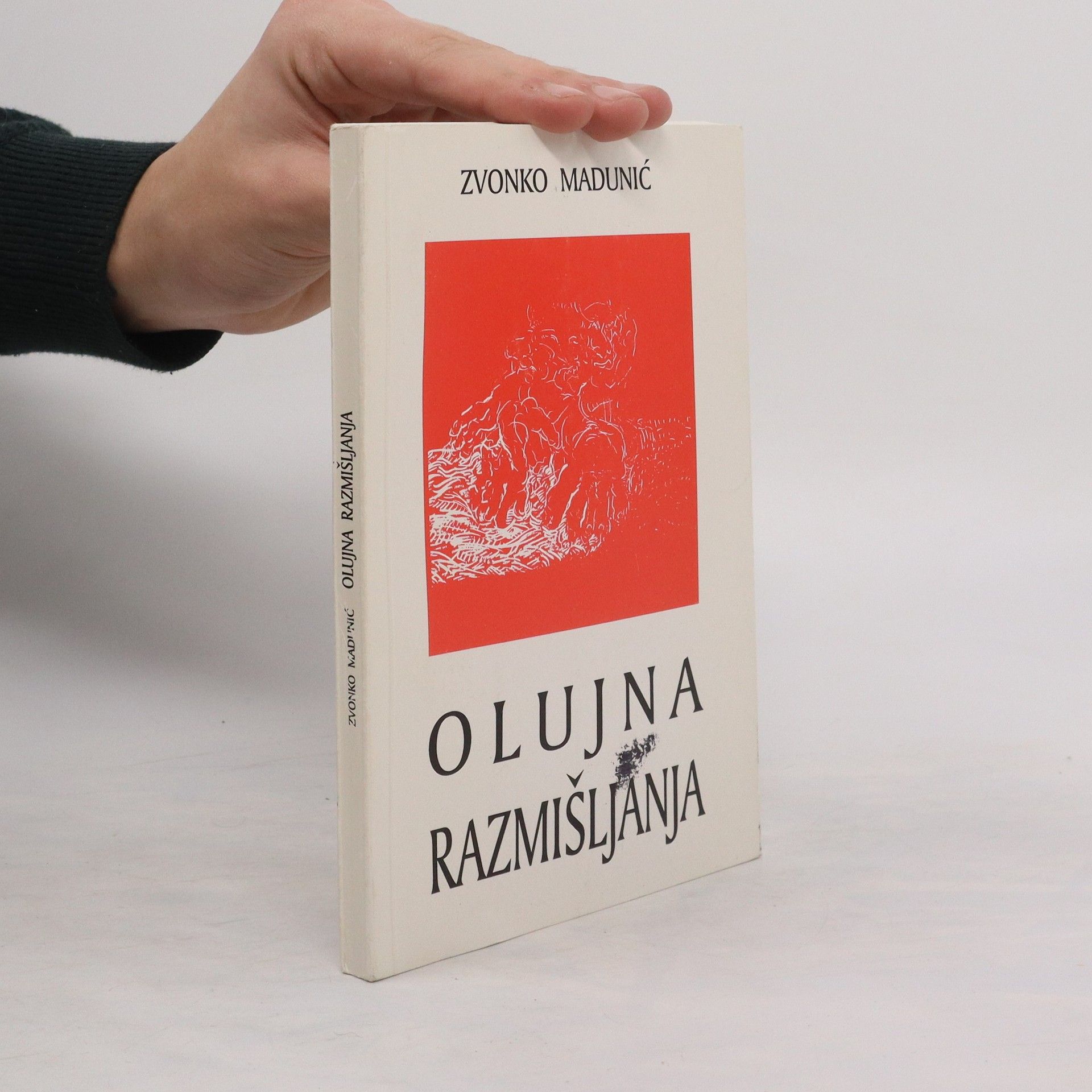 Madunic Zvonko Oljuna Razmišljanja
