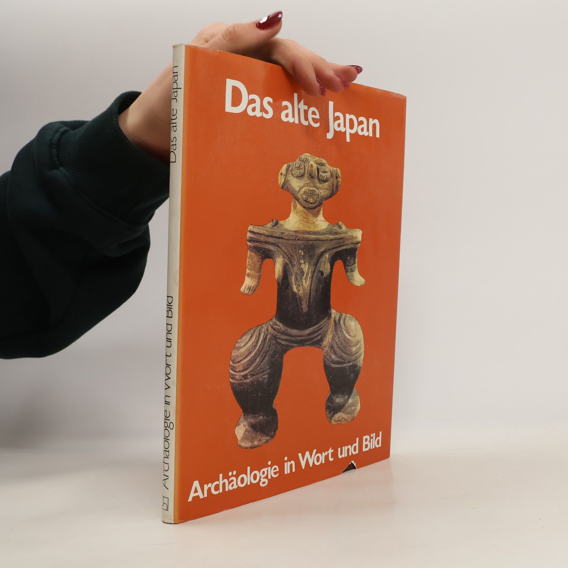 Das alte Japan: Archäologie in Wort und Bild