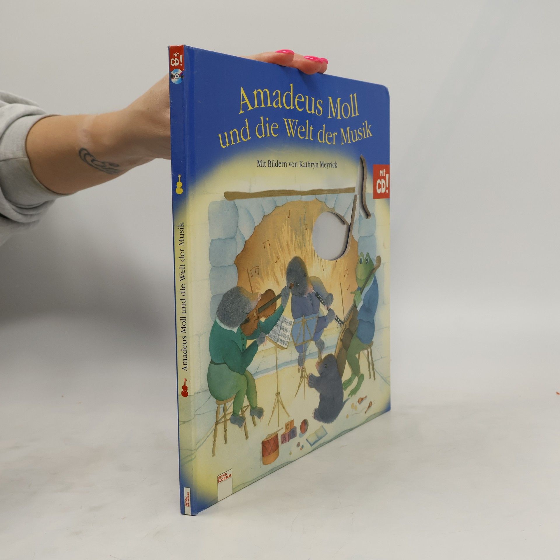 Kathryn Meyrick Amadeus Moll und die Welt der Musik
