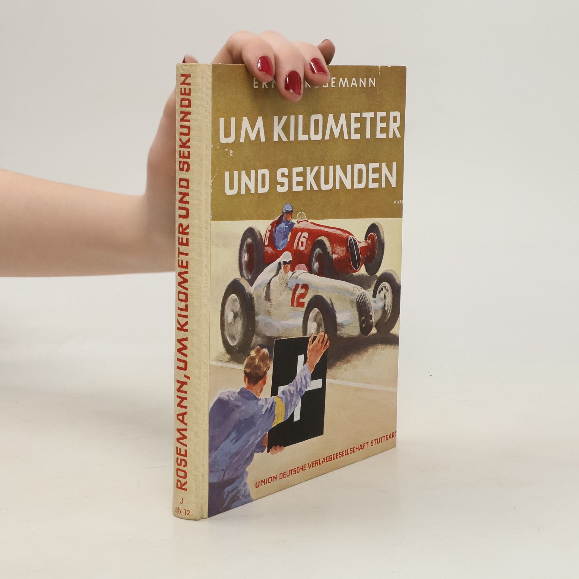 Ernst Rosemann Um Kilometer und Sekunden
