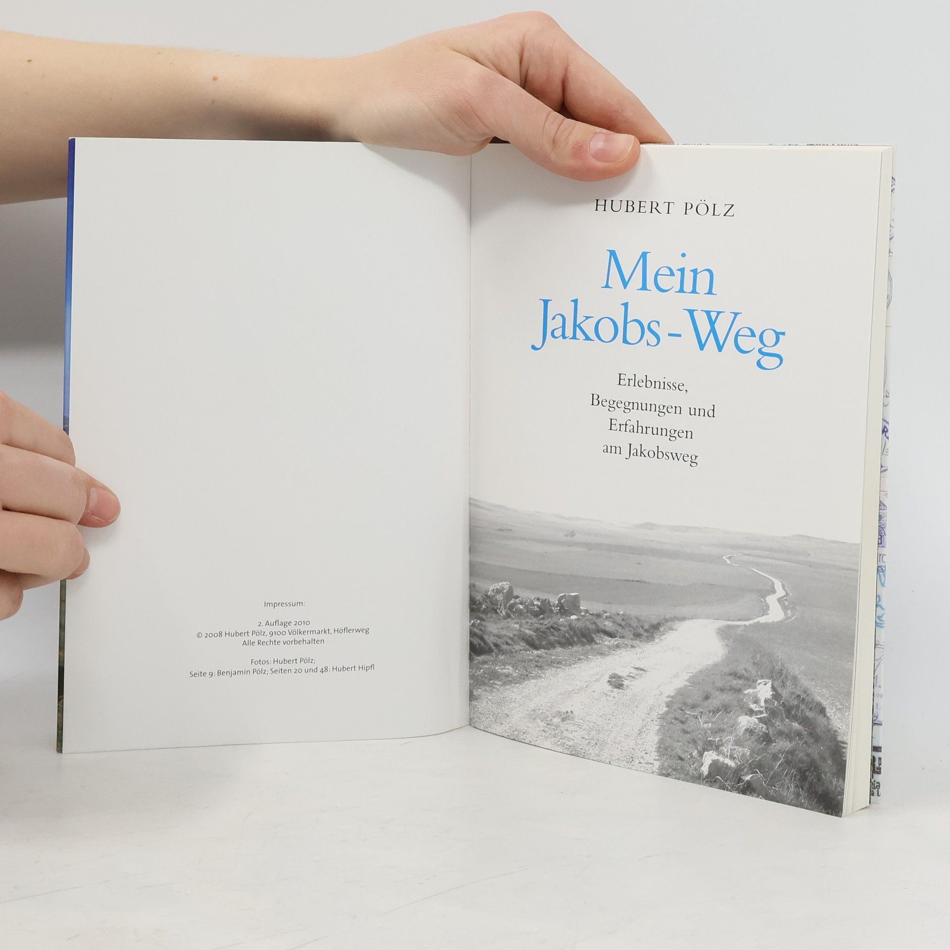 Hubert Pölz Mein Jakobs-Weg