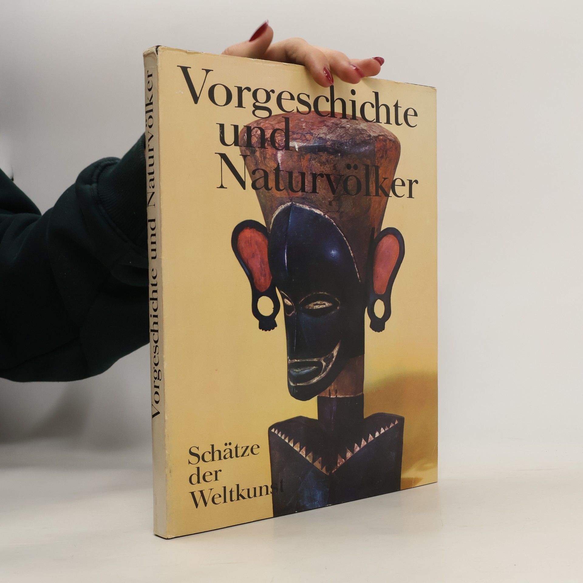 Autorenkollektiv Vorgeschichte und Naturvölker