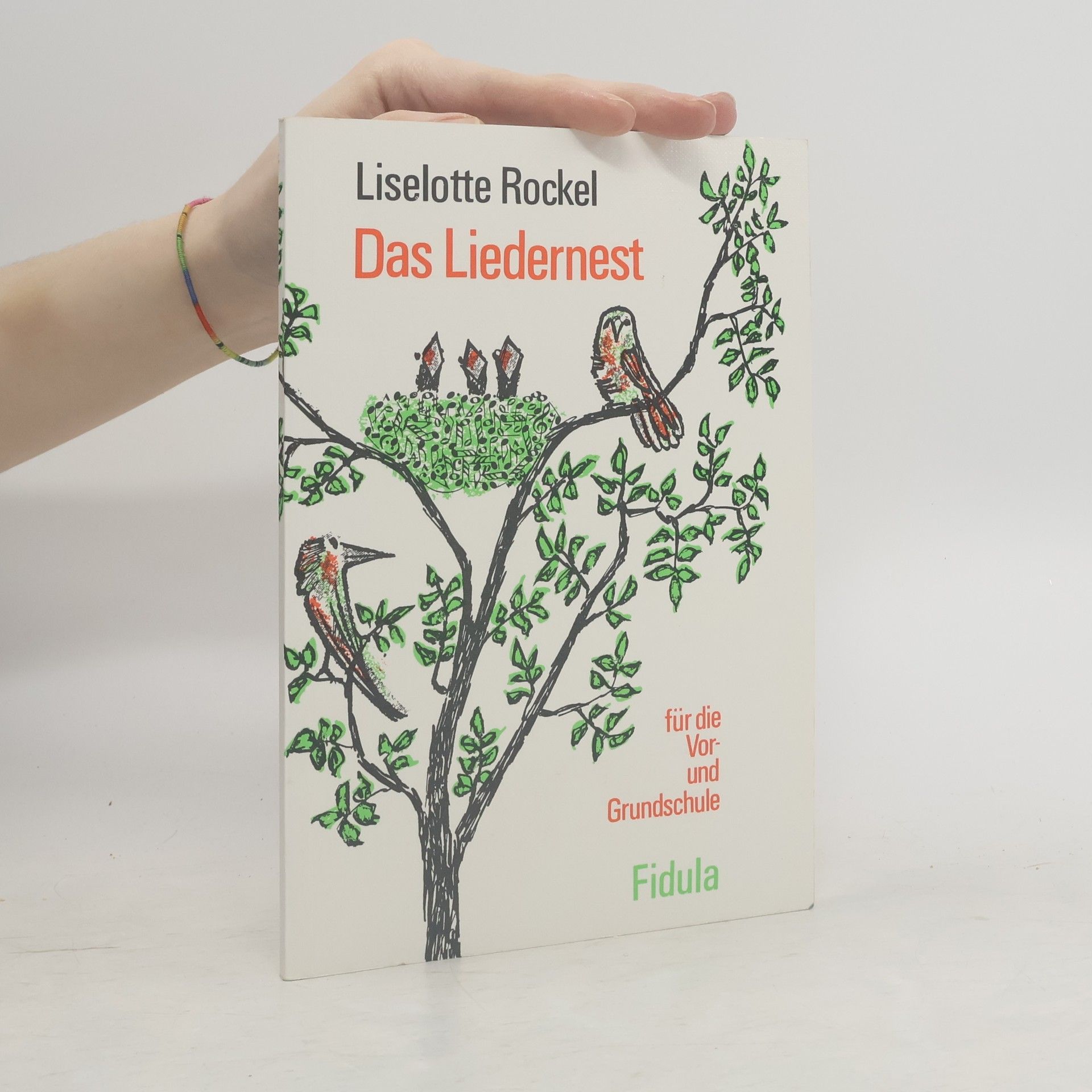 Liselotte Rockel Das Liedernest