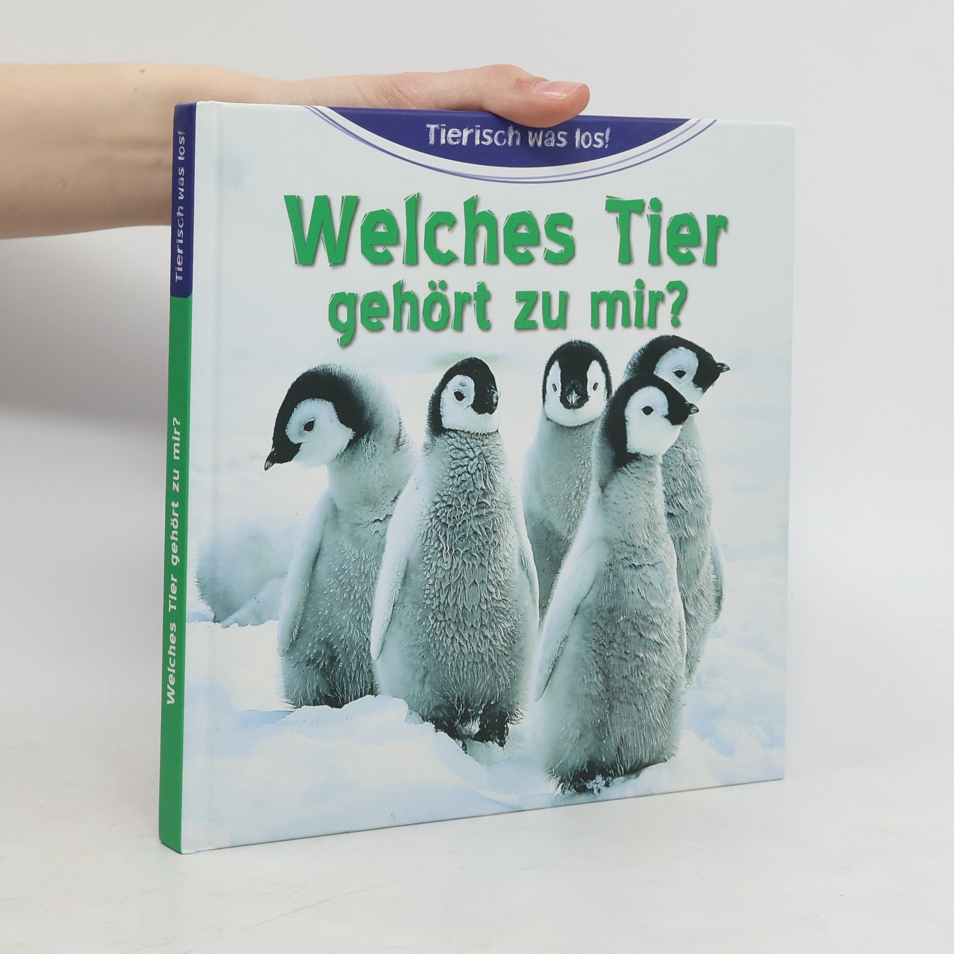 Christa Pöppelmann Welches Tier gehört zu mir?