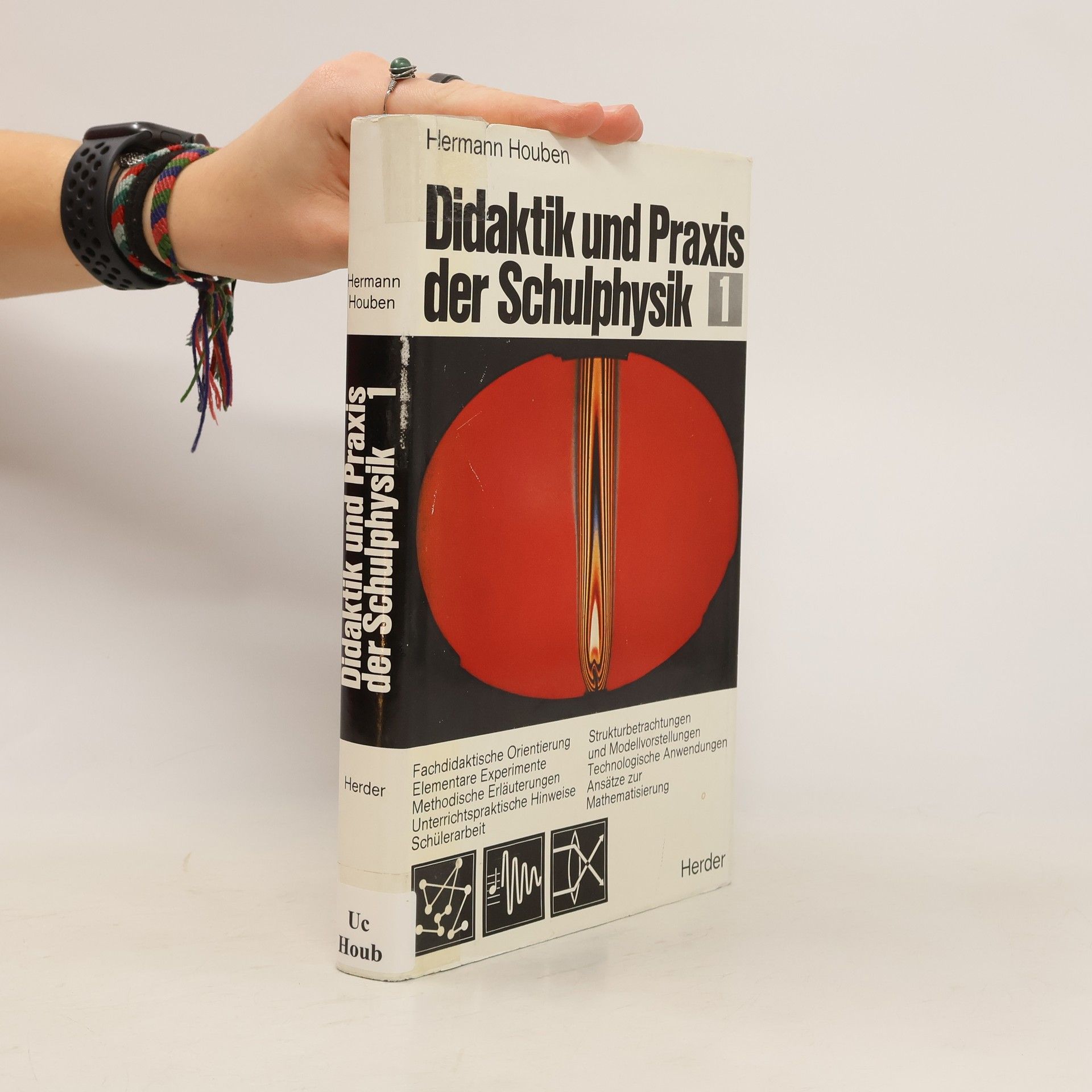 Collectif d'auteurs Didaktik und Praxis der Schulphysik 1