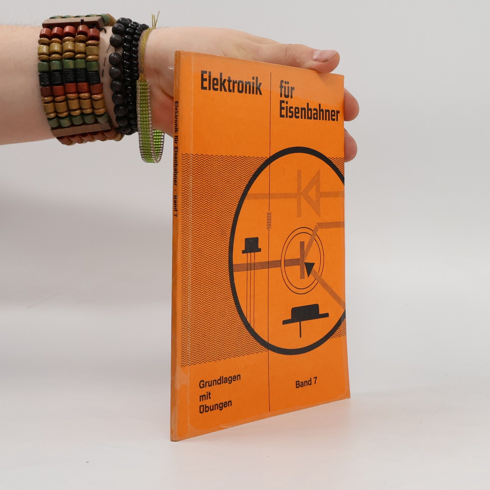 Autorenkollektiv Elektronik für Eisenbahner 7