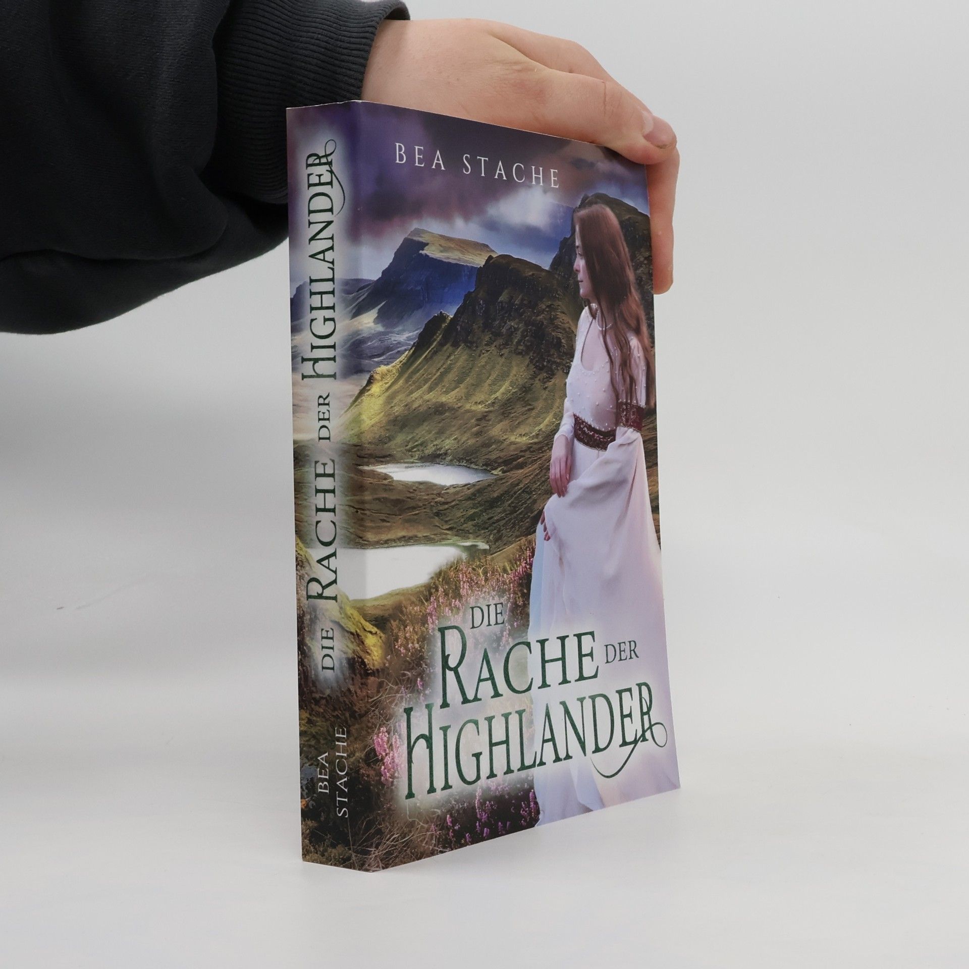 Bea Stache Die Rache der Highlander