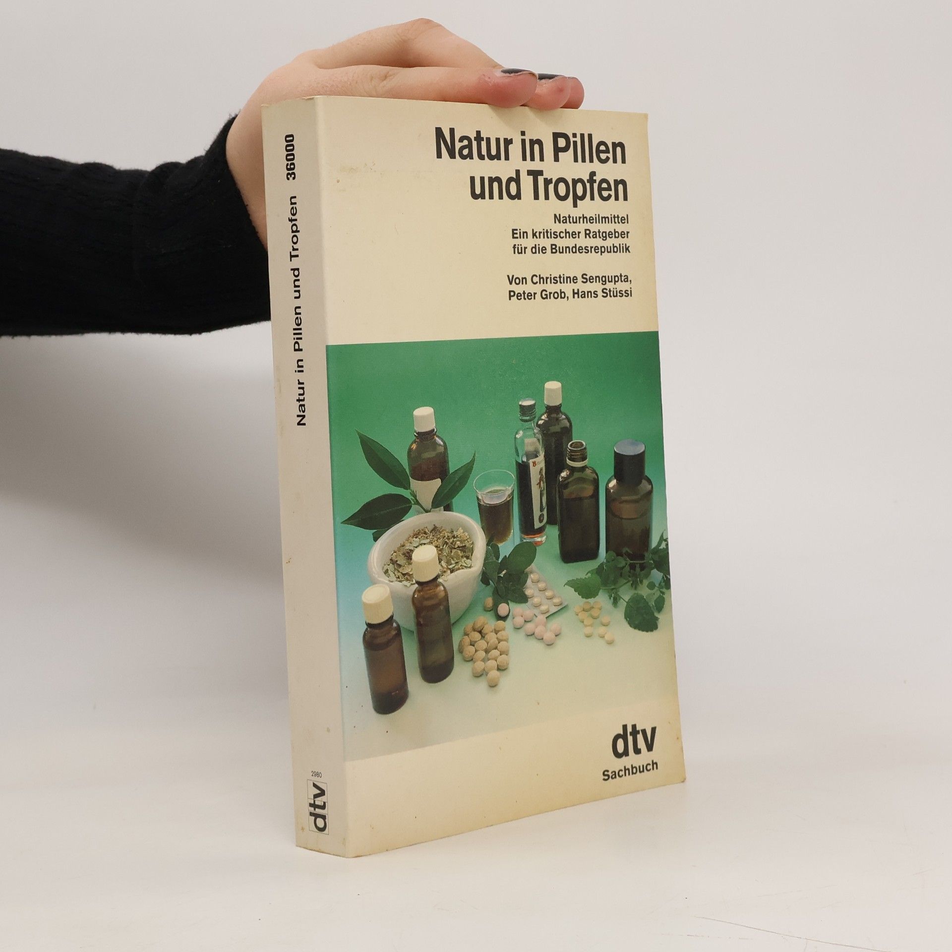 Christine Sengupta Natur in Tropfen und Pillen