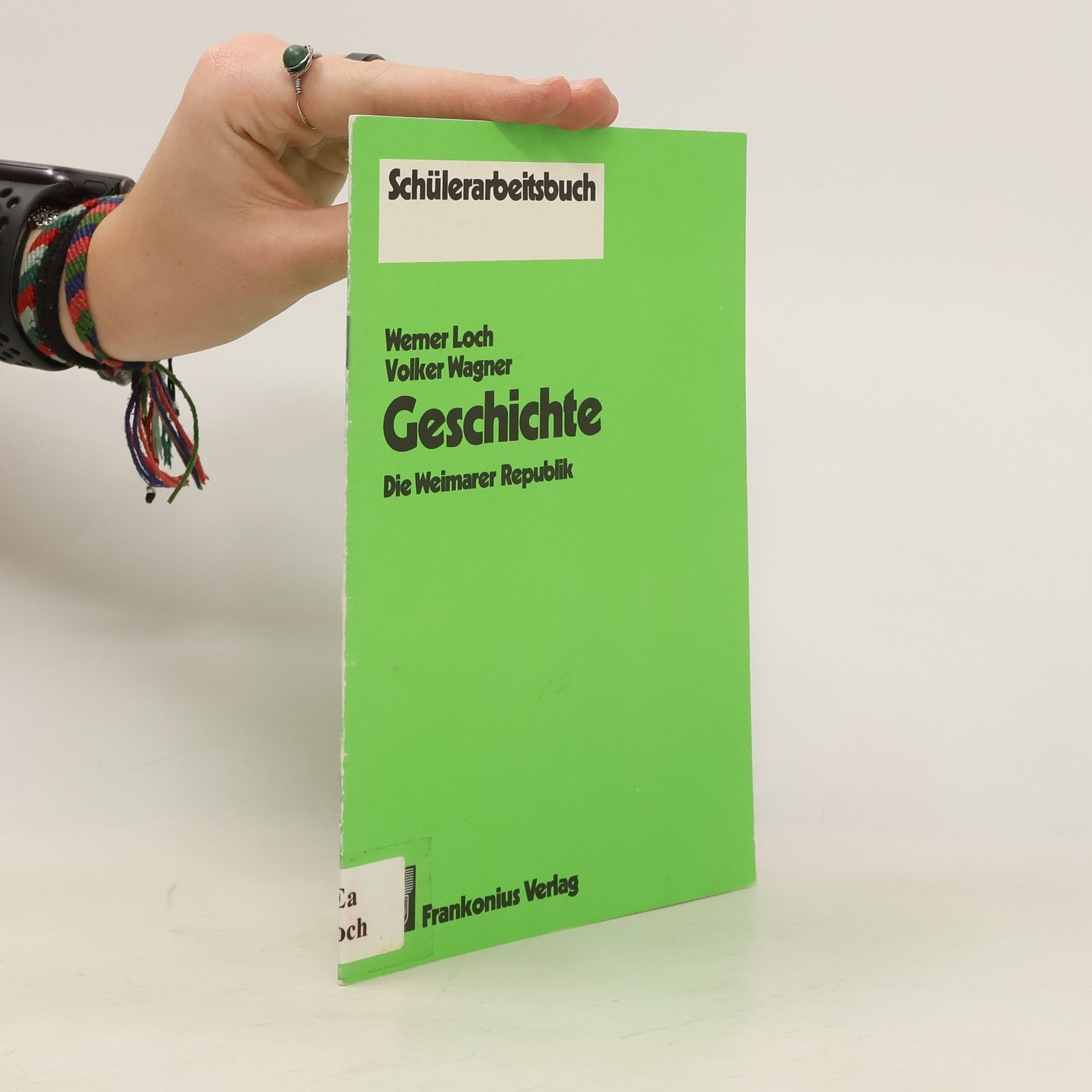 Werner Loch Die Weimarer Republik