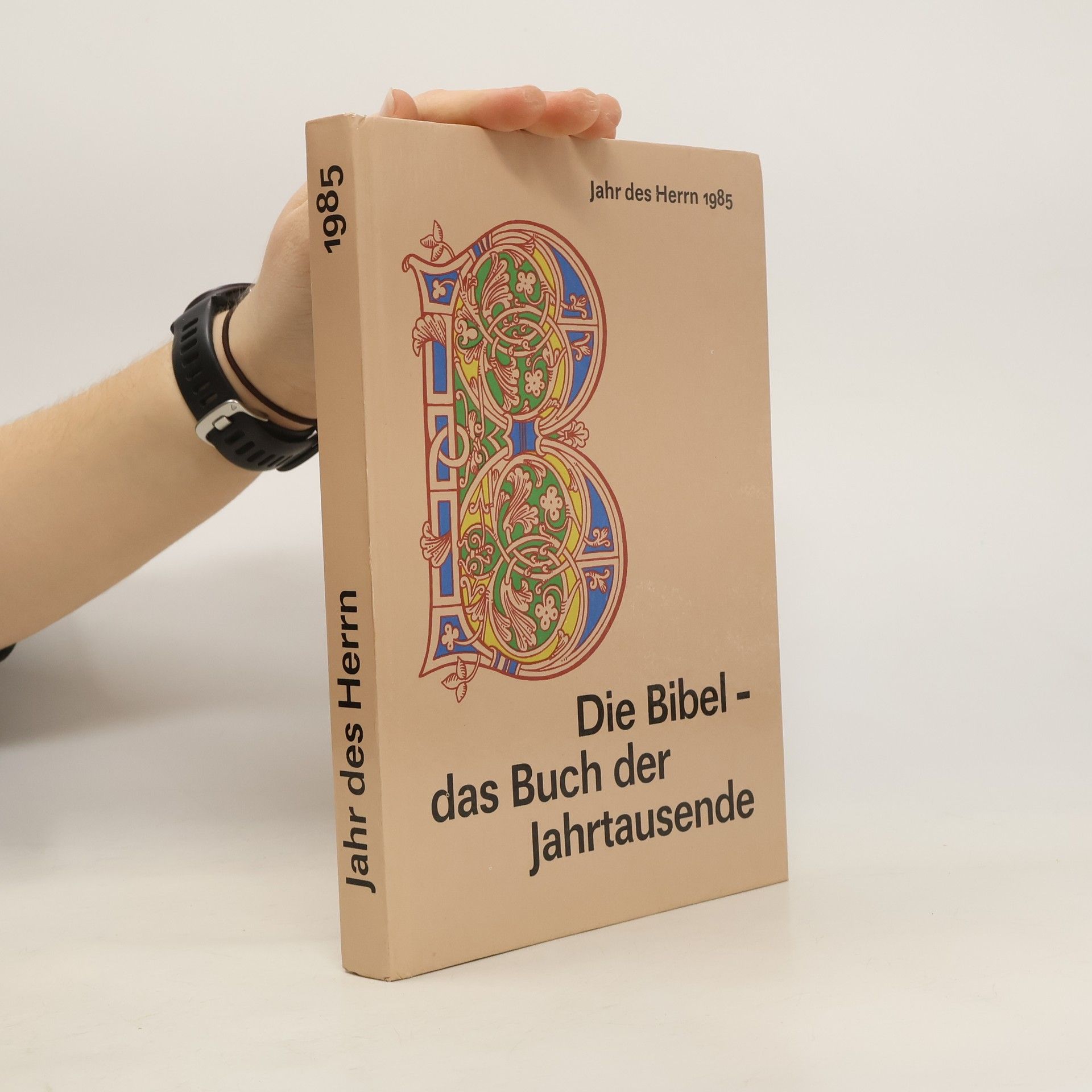 AA.VV. Die Bibel das buch der Jahrtausende