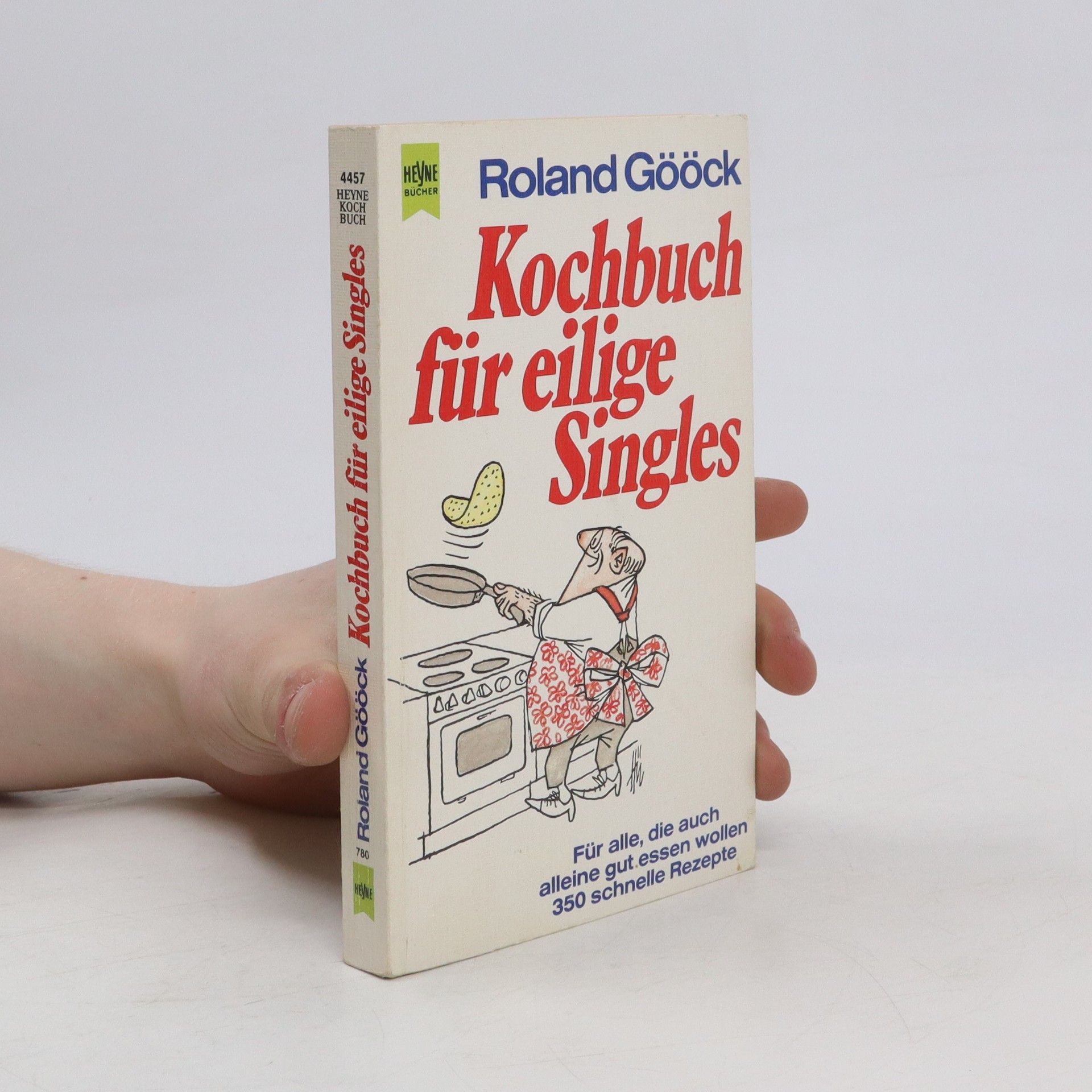 Roland Gööck Kochbuch für eilige Singles