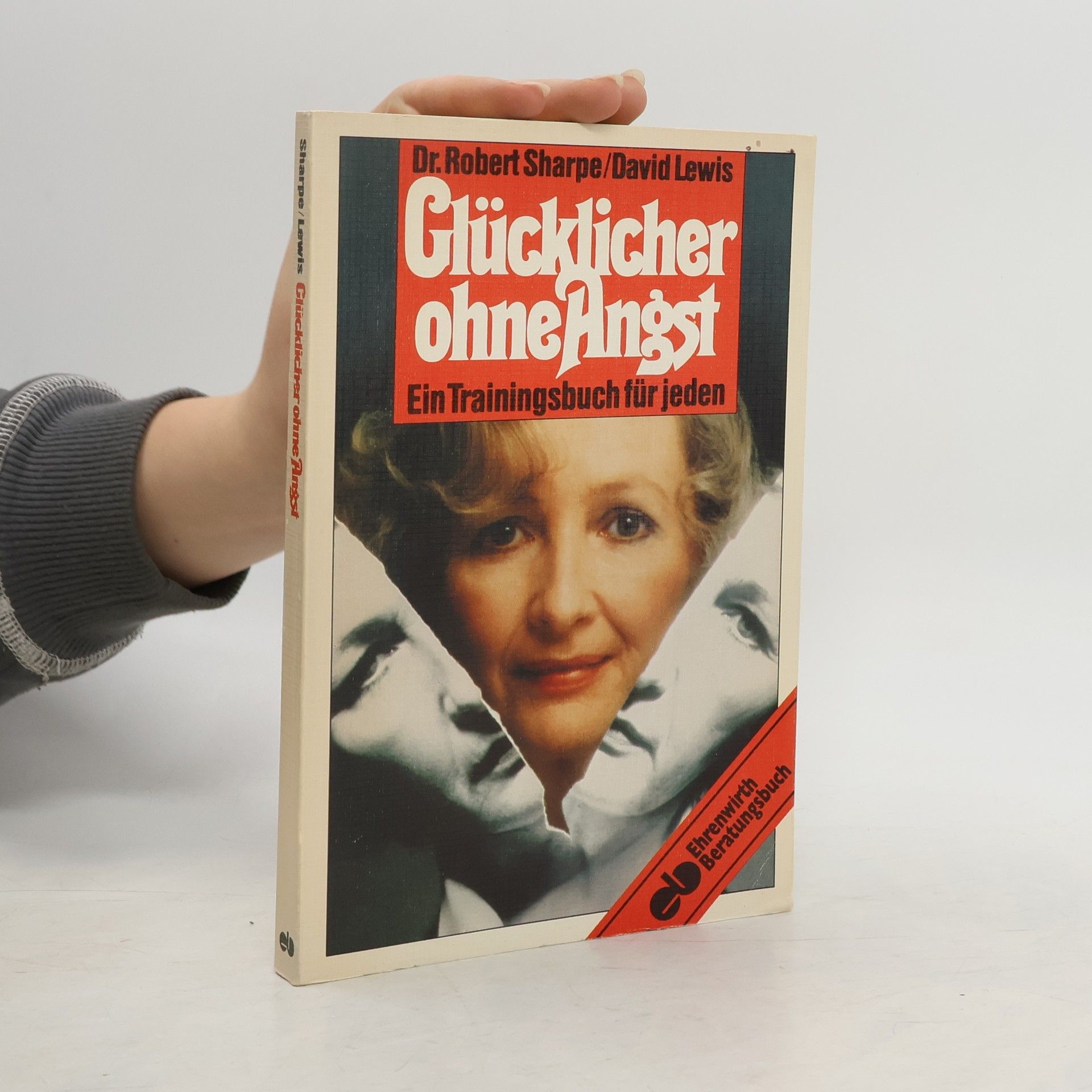 Robert Sharpe Glücklicher ohne Angst