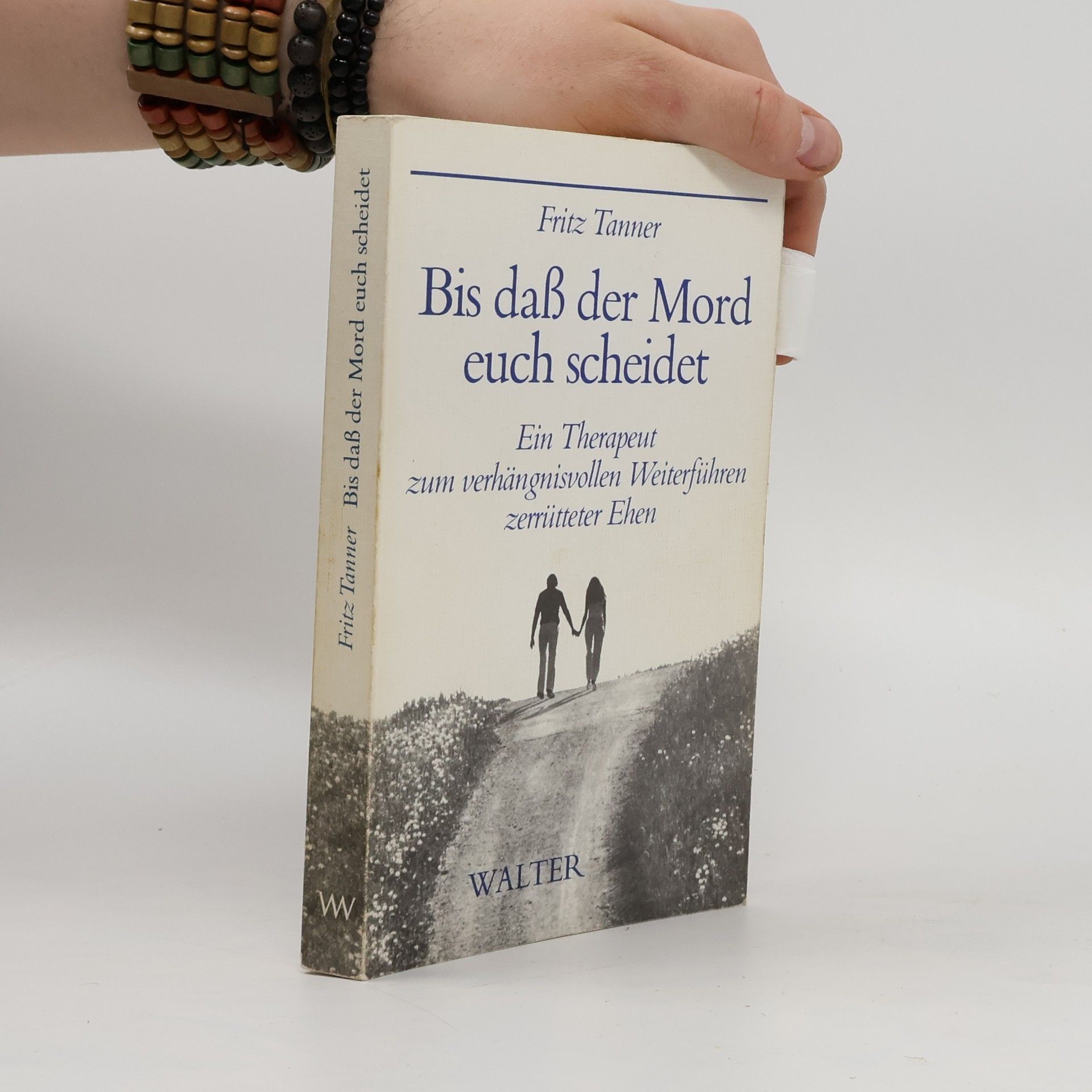 Fritz Tanner Bis dass der Mord euch scheidet