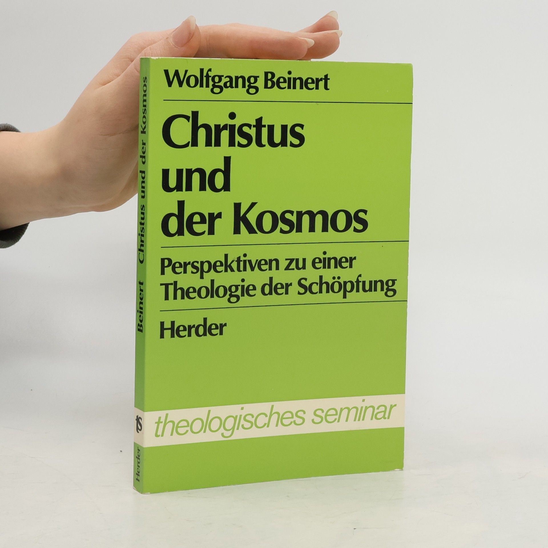 Wolfgang Beinert Christus und der Kosmos