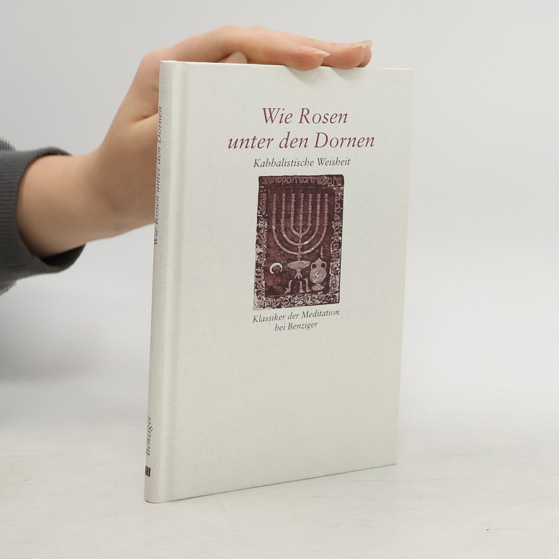 Manfred Baumotte Wie Rosen unter den Dornen