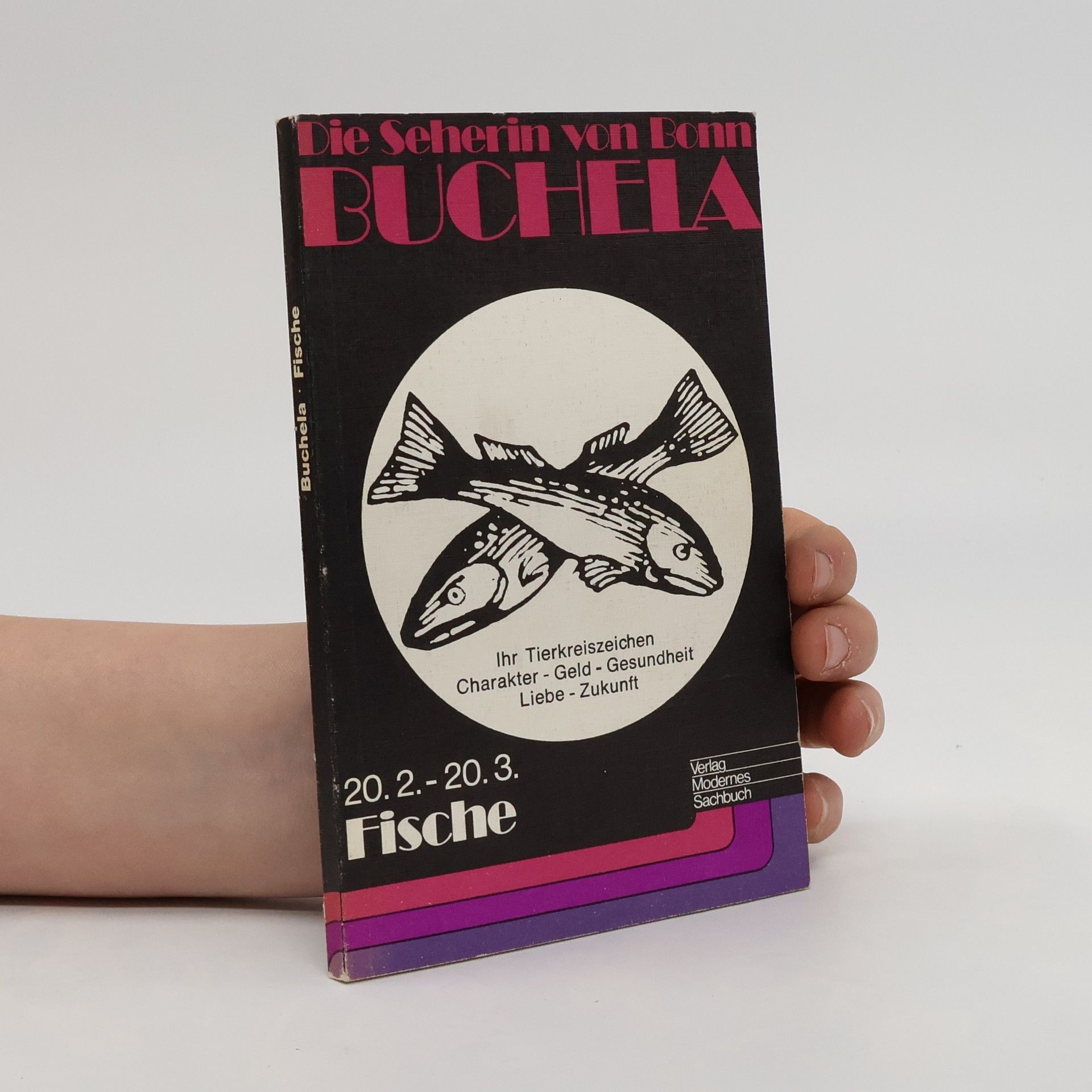 Various authors Die Seherin von Bonn BUCHELA - Fische