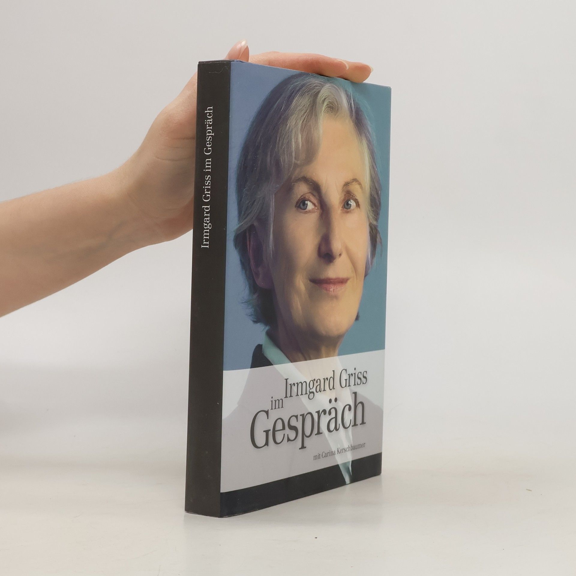 Carina Kerschbaumer Irmgard Griss im Gespräch mit Carina Kerschbaumer