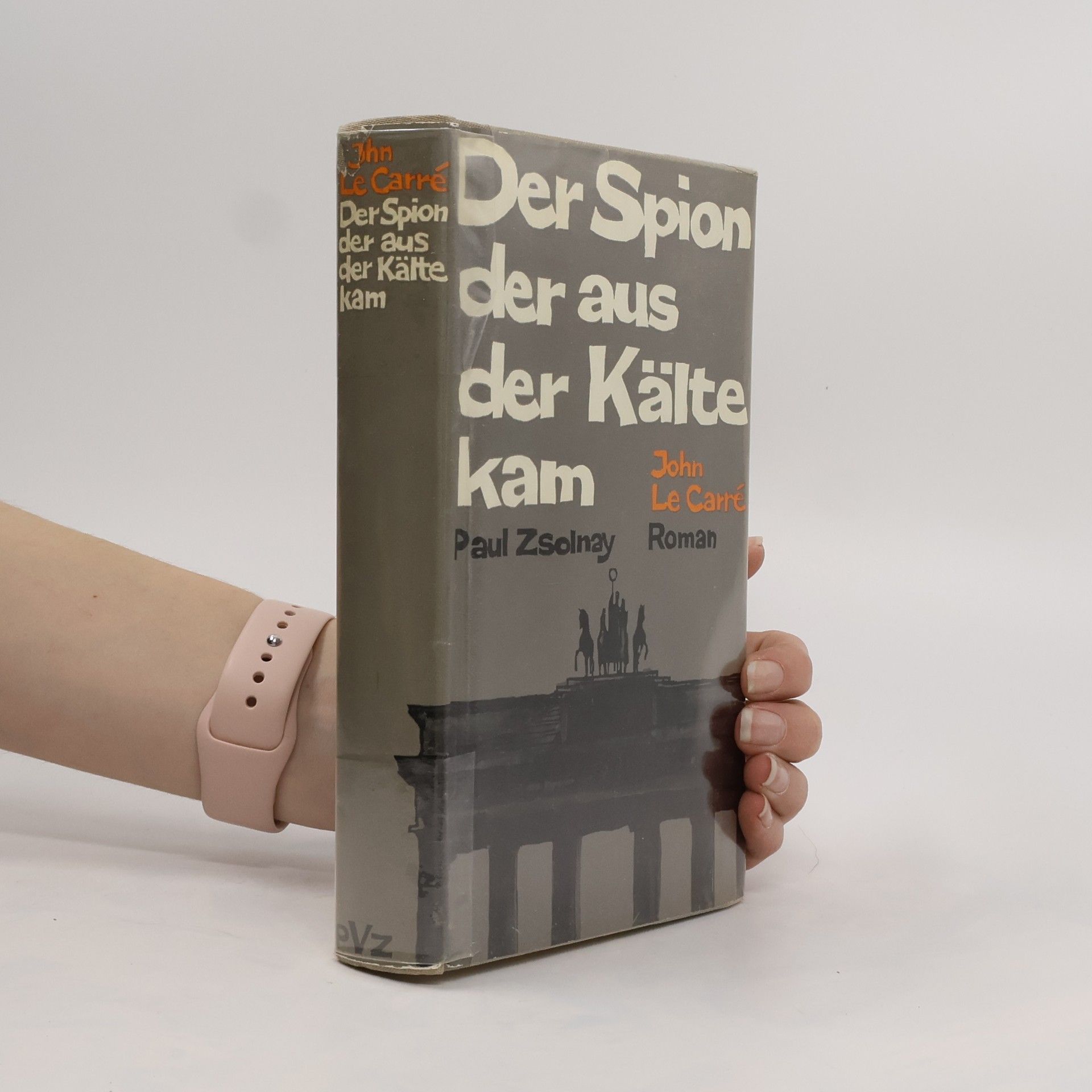 John Le Carré Der Spion, der aus der Kälte kam Roman
