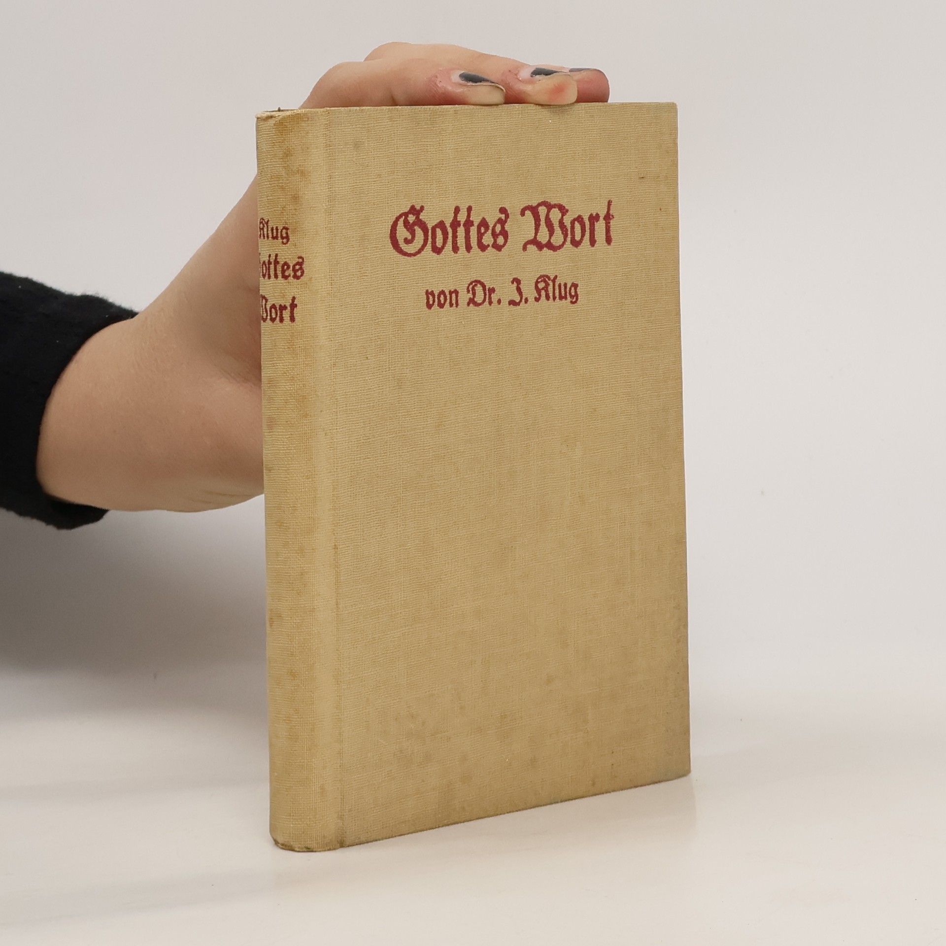 J. Klug Gottes Wort und Gottes Sohn