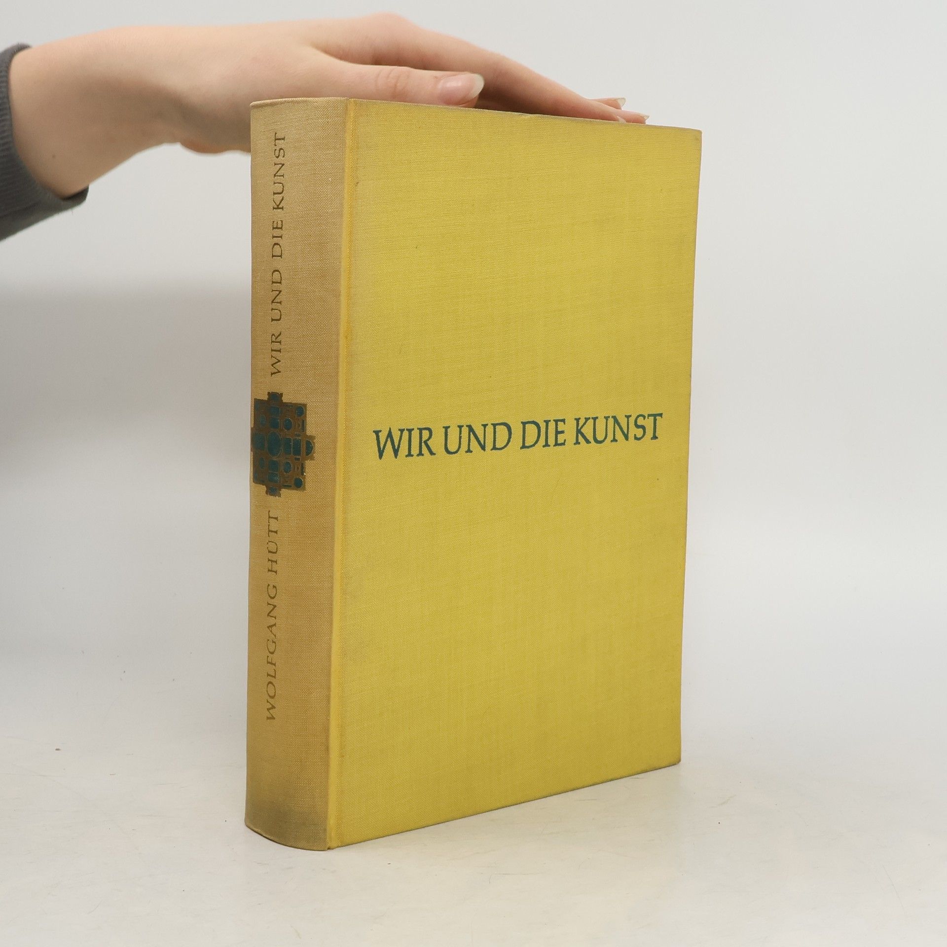 Wolfgang Hütt Wir und die Kunst