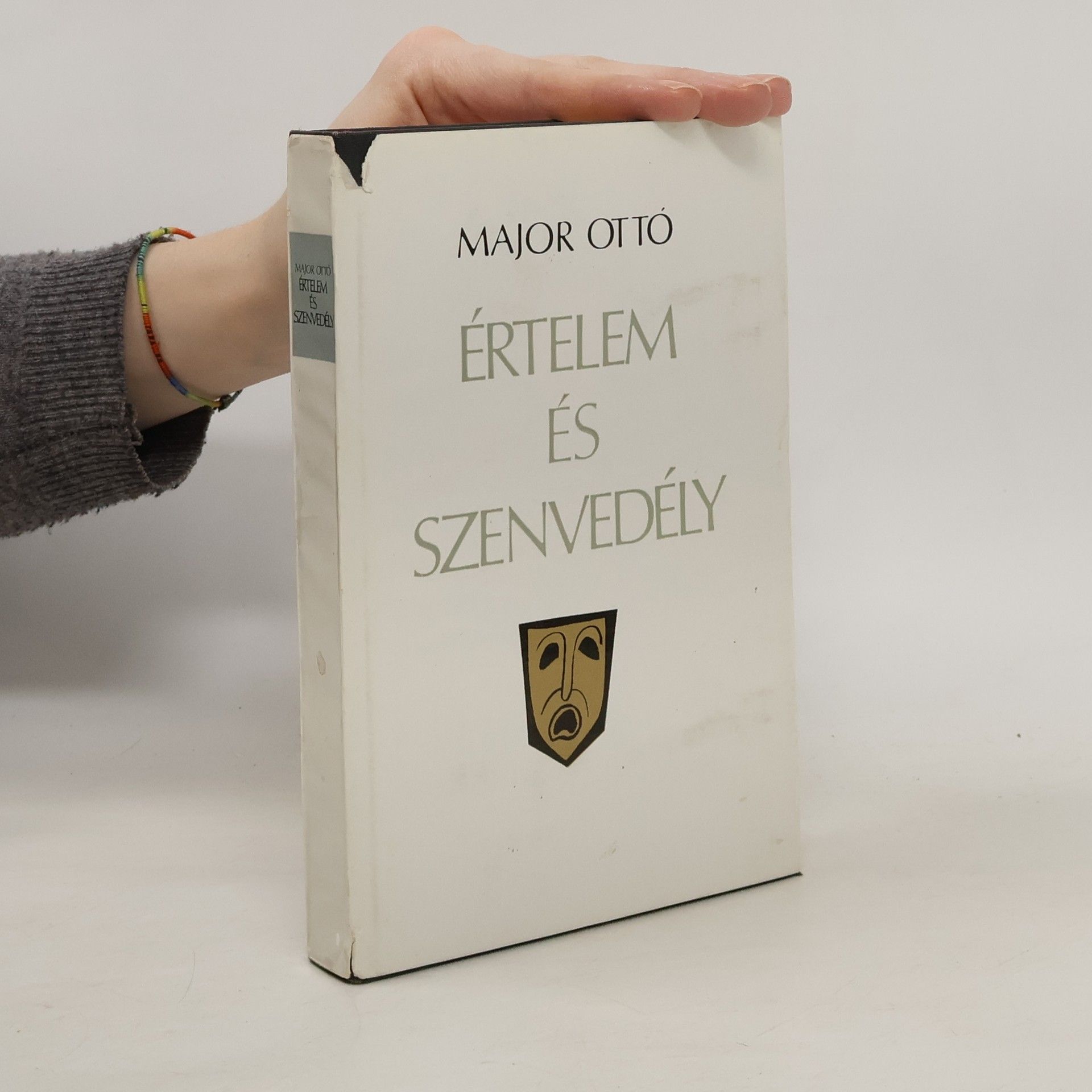 Major Ottó Értelem és szenvedély