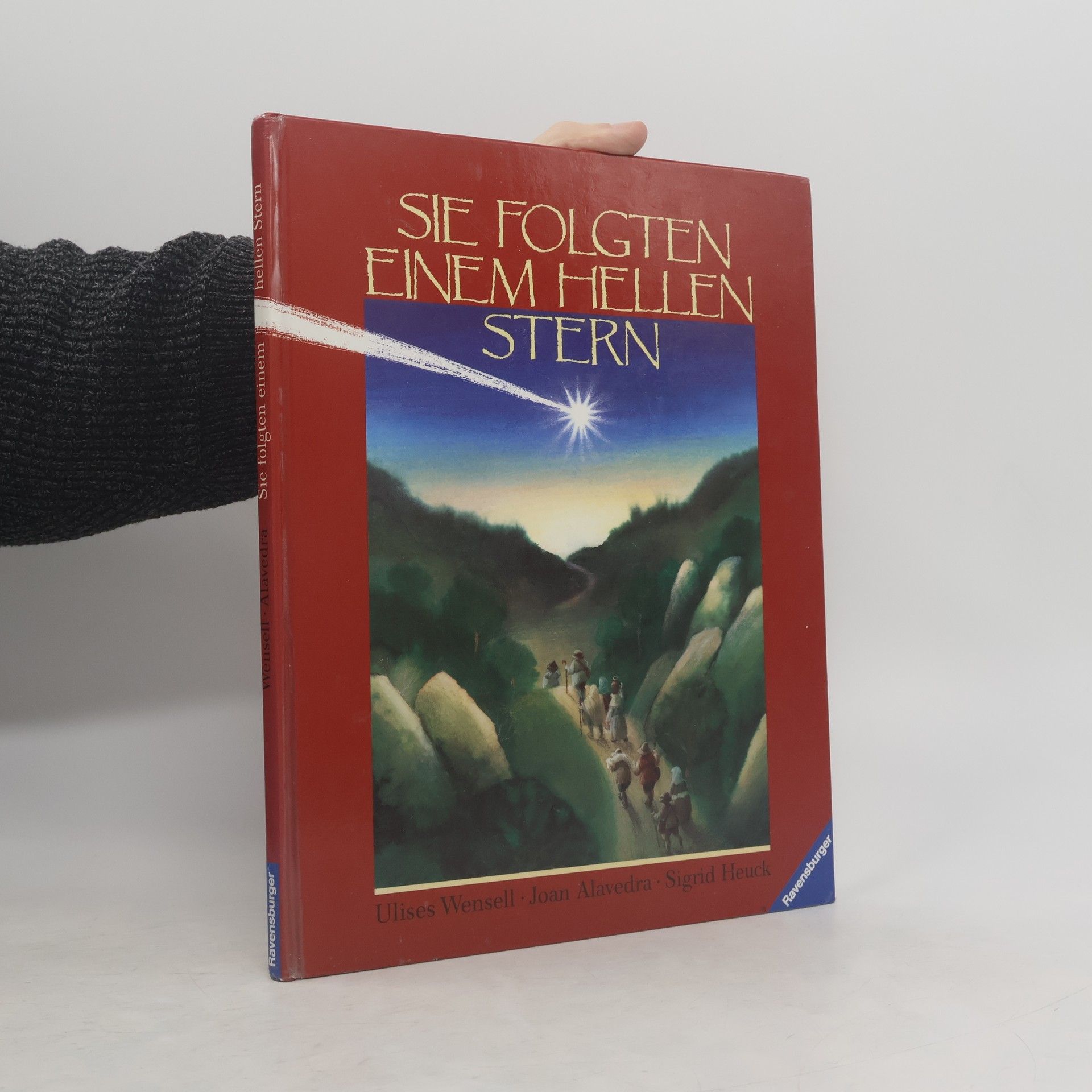 Sigrid Heuck Sie folgten einem hellen Stern